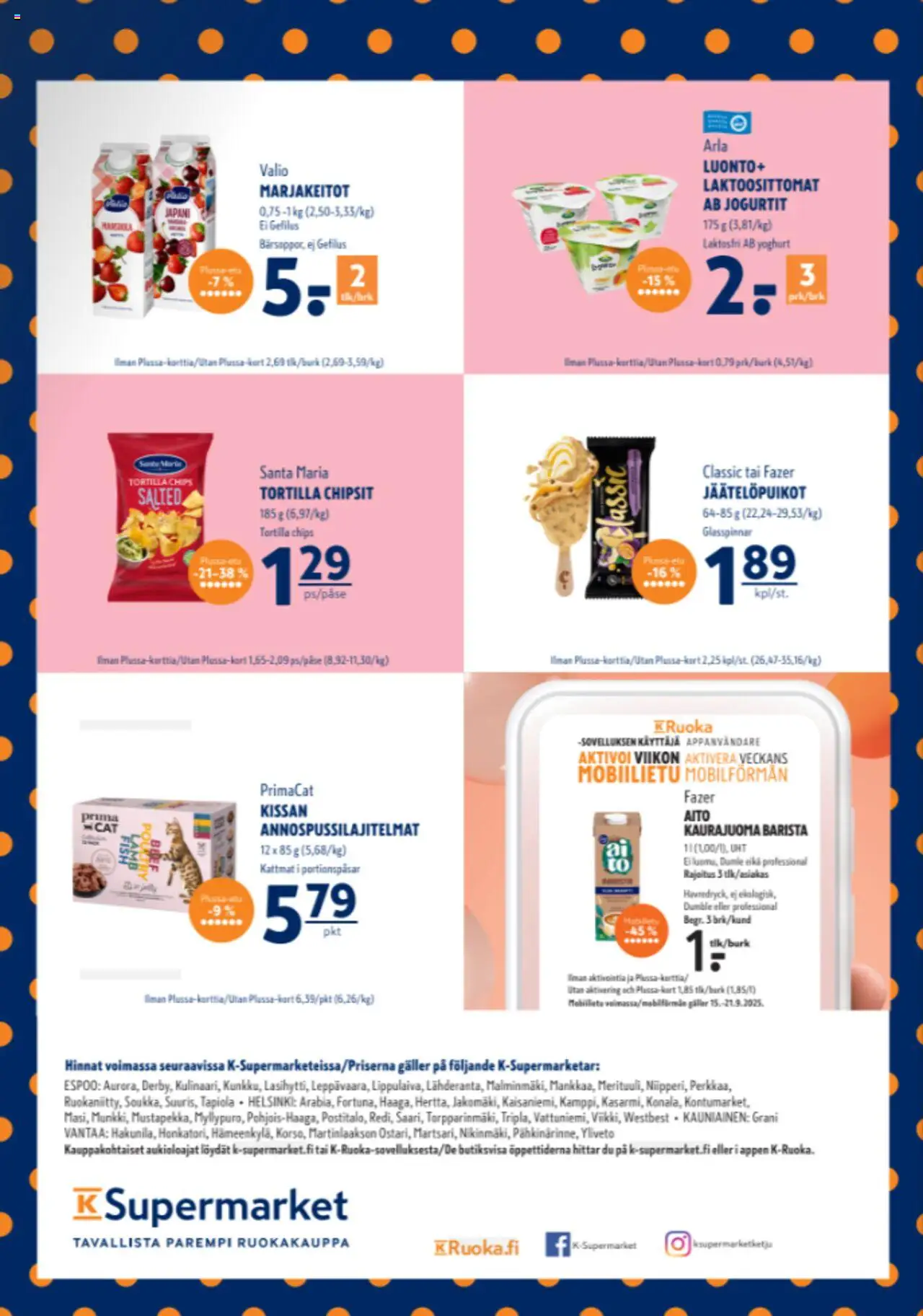 K-Supermarket tarjoukset – voimassa 18.09.2025 alkaen | Sivu: 4 | Tuotteet: Kaurajuoma, Tortilla