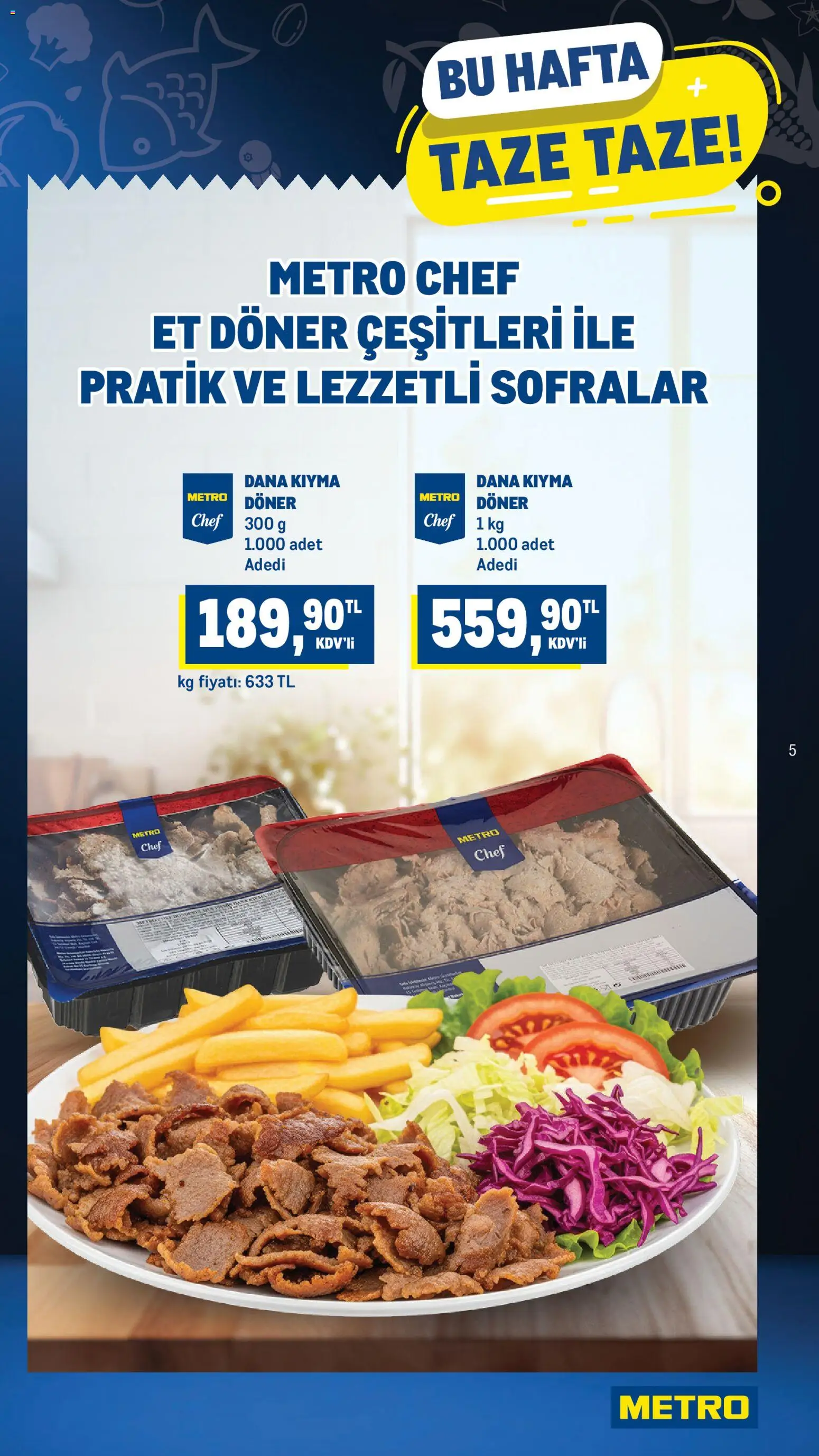 Metro Katalog - 03.12.2025 tarihinden itibaren geçerlidir | Sayfa: 5 | Ürünler: Döner, Kıyma