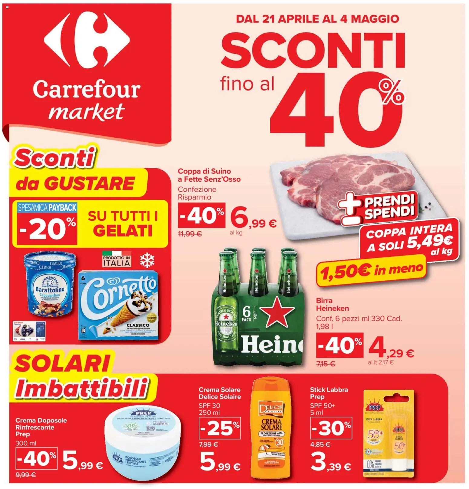 Volantino Carrefour del 21.04.2026 | Pagina: 1 | Prodotti: Crema, Birra, Suino, Heineken