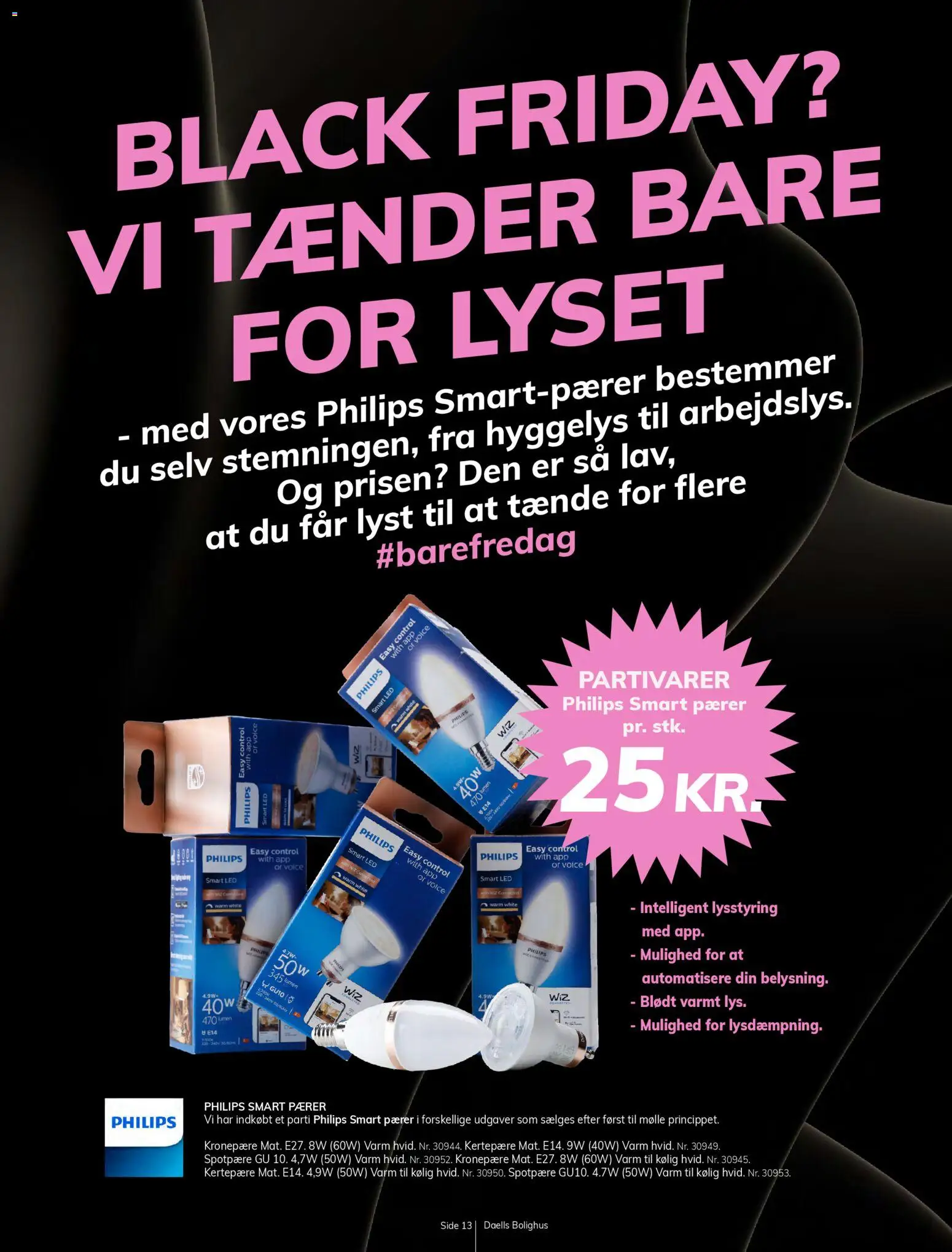 Daells Bolighus tilbudsavis – gyldig fra 21.11.2025 | Side: 13 | Produkter: Pærer, Søm