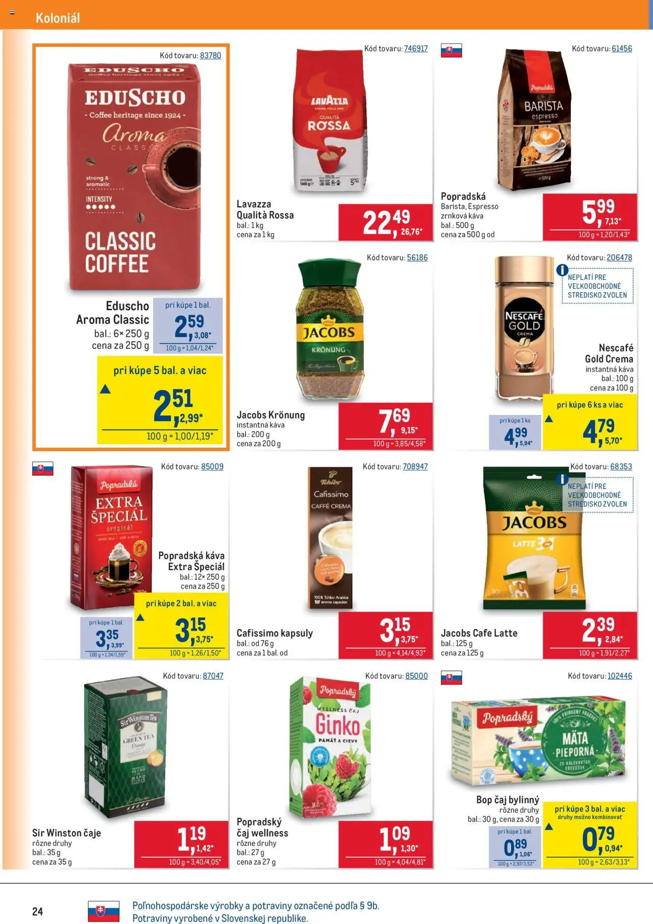 Metro Maloobchod │ platný od 30.07.2025 | Strana: 24 | Produkty: Barista, Čaj, Lavazza, Jacobs Krönung