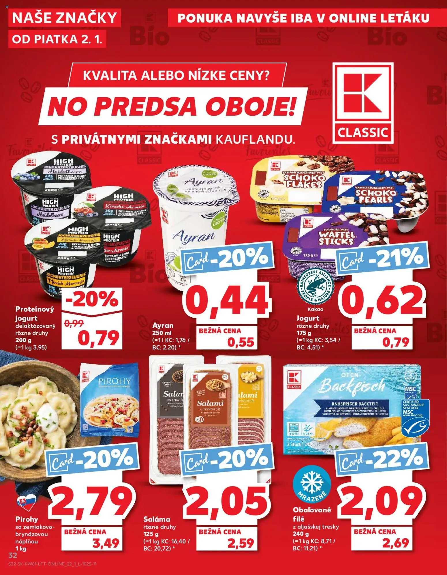 Nové Kaufland akcie – leták je platný od 02.01.2026 | Strana: 32 | Produkty: Jogurt, Pirohy, Saláma, Protein