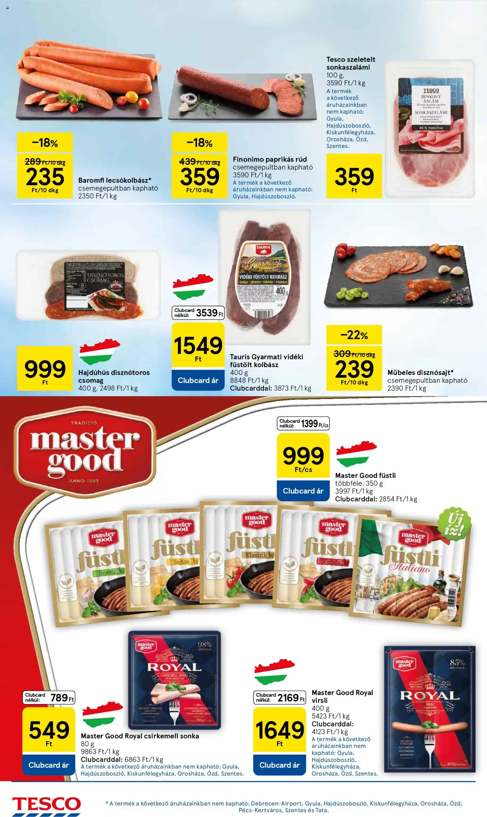 Tesco akciós ujság - amely érvényes a következő dátumtól: 30.10.2025 | Oldal: 18 | Termékek: Virsli, Sonka, Csirkemell sonka, Csirkemell