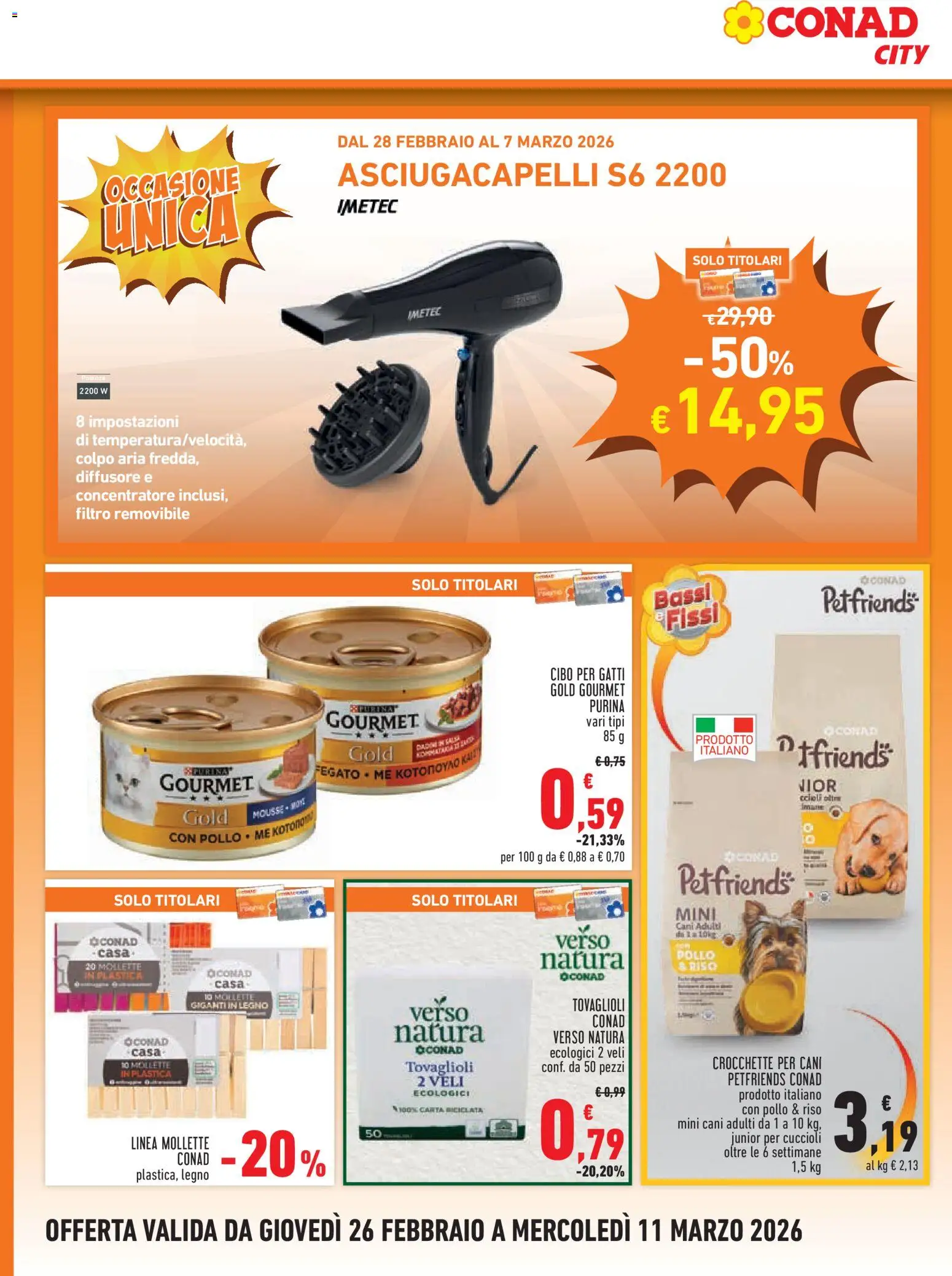 Volantino Conad del 26.02.2026 | Pagina: 16 | Prodotti: Pollo, Riso, Crocchette, Asciugacapelli