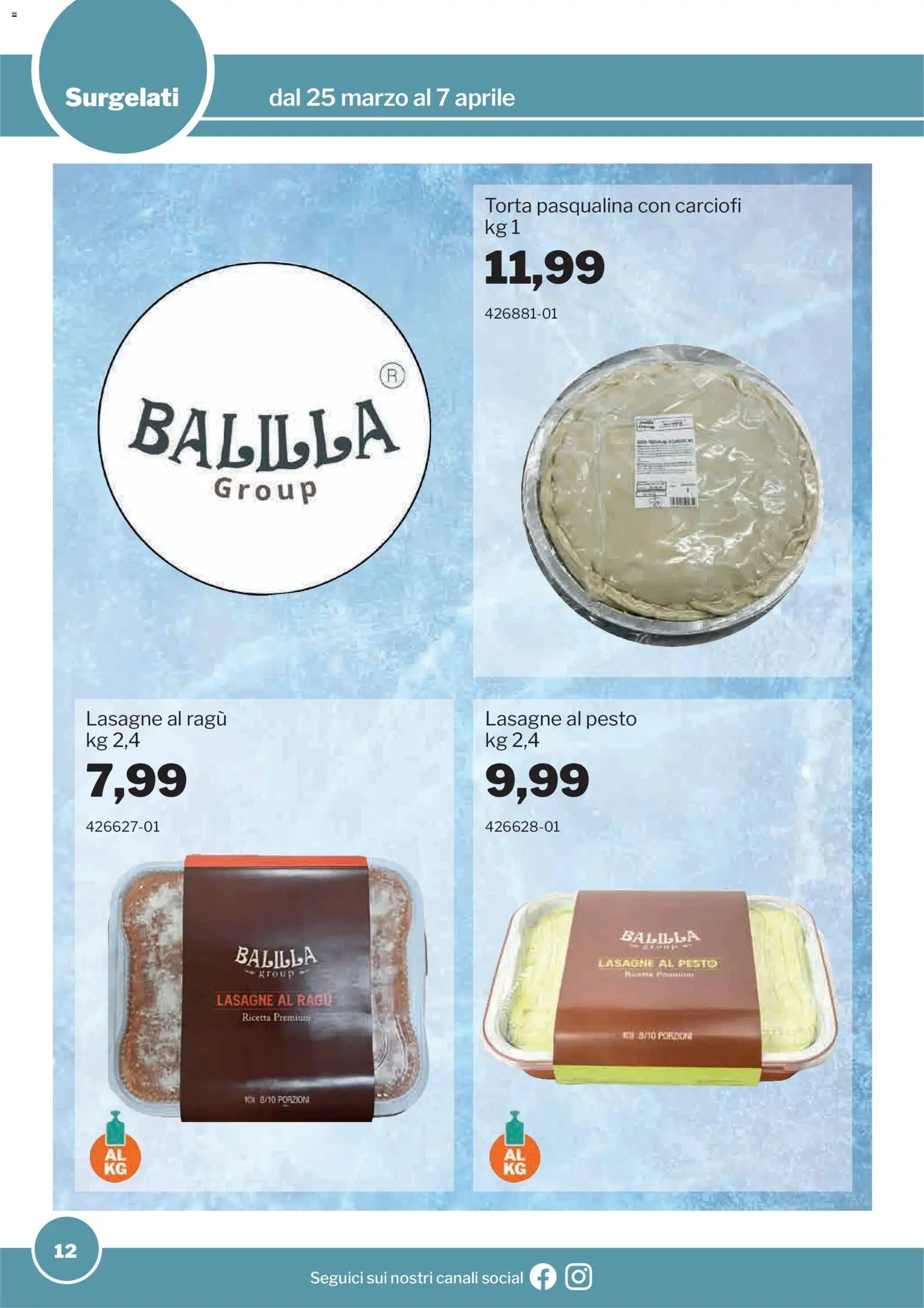 Volantino Sogegross del 25.03.2026 | Pagina: 12 | Prodotti: Carciofi, Pesto, Ragú, Torta