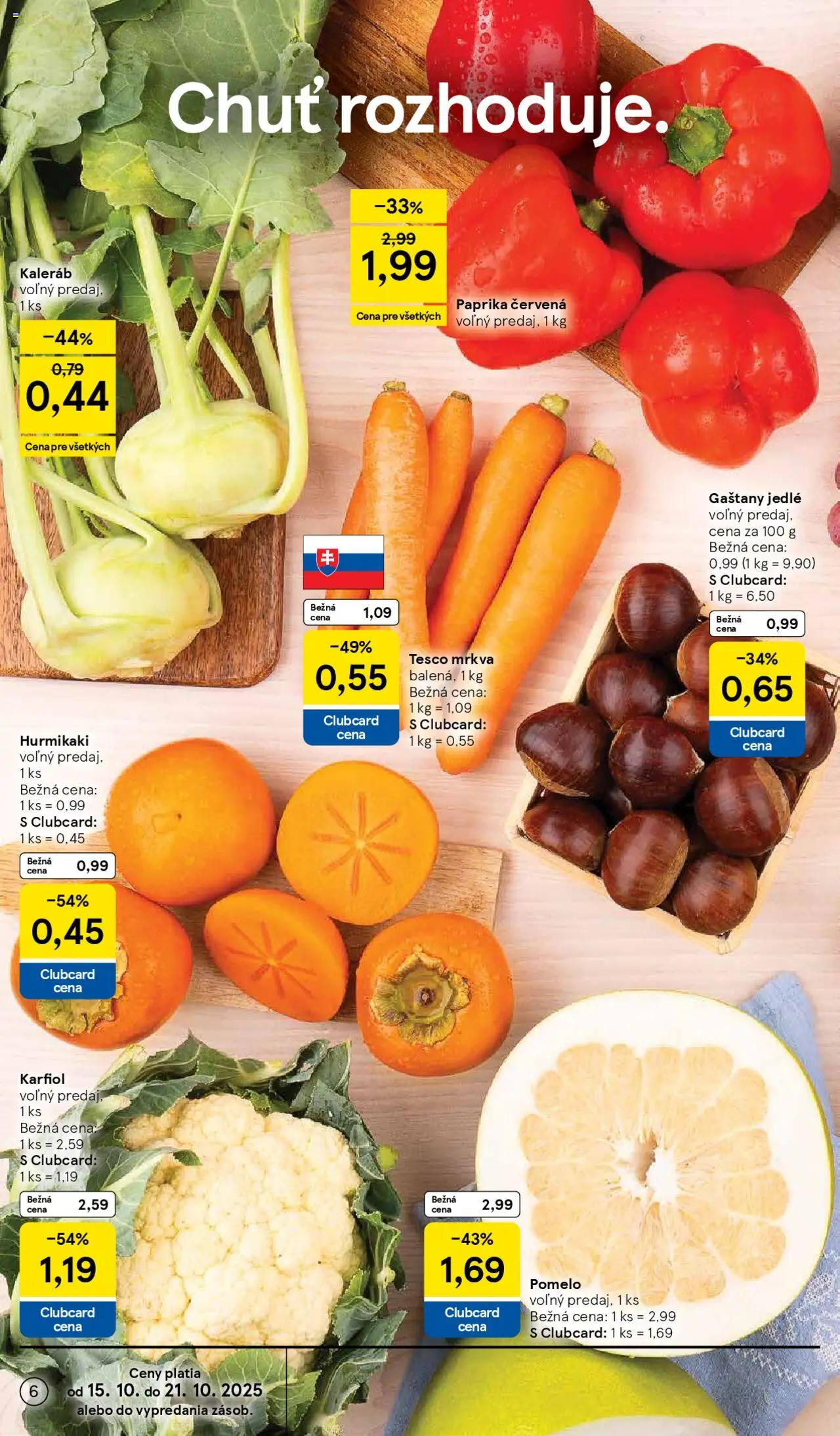 Nové Tesco akcie – leták je platný od 15.10.2025 | Strana: 6 | Produkty: Gaštany, Hurmikaki, Mrkva, Pomelo