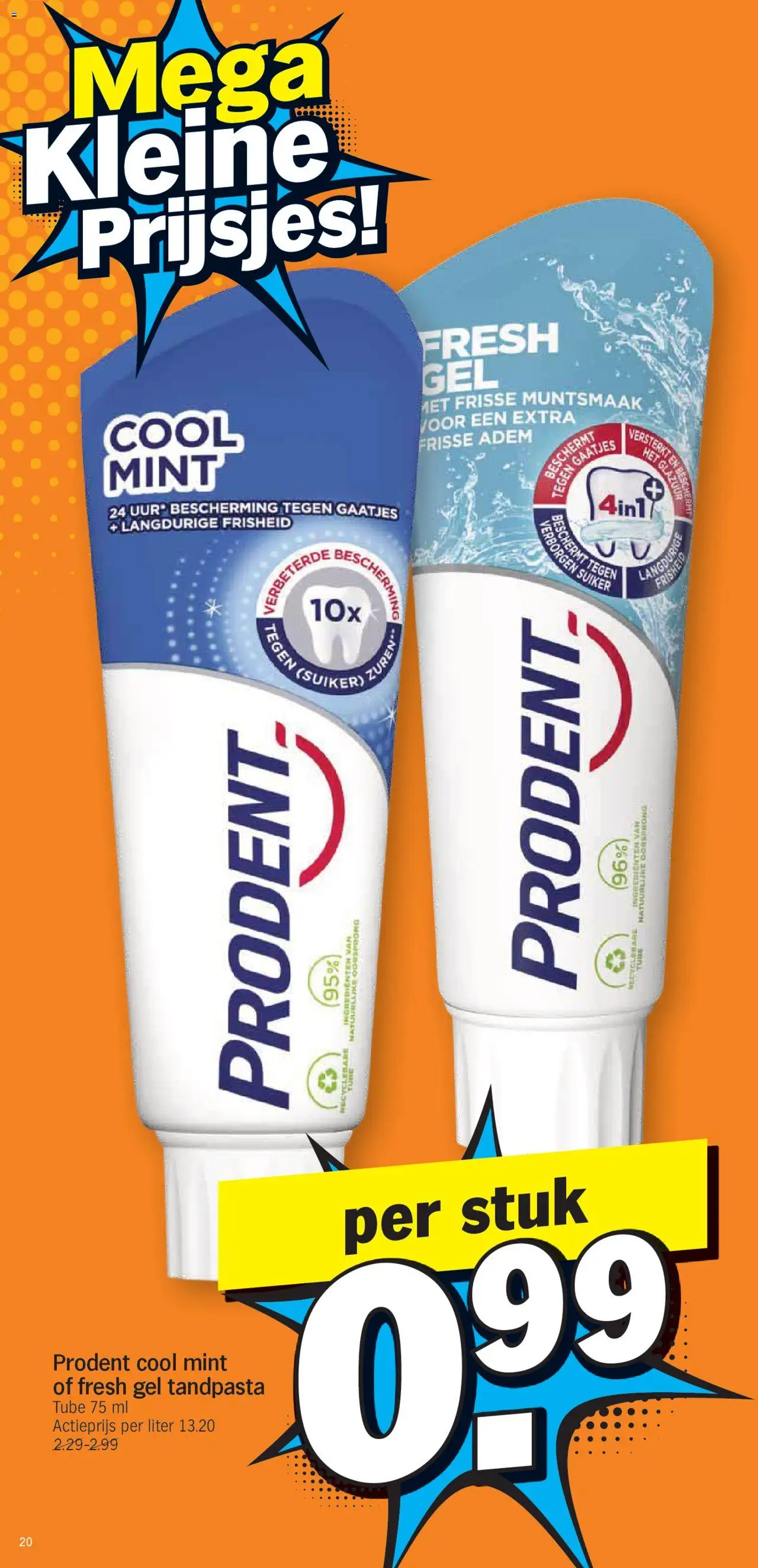  | Pagina: 20 | Producten: Gel, Tandpasta
