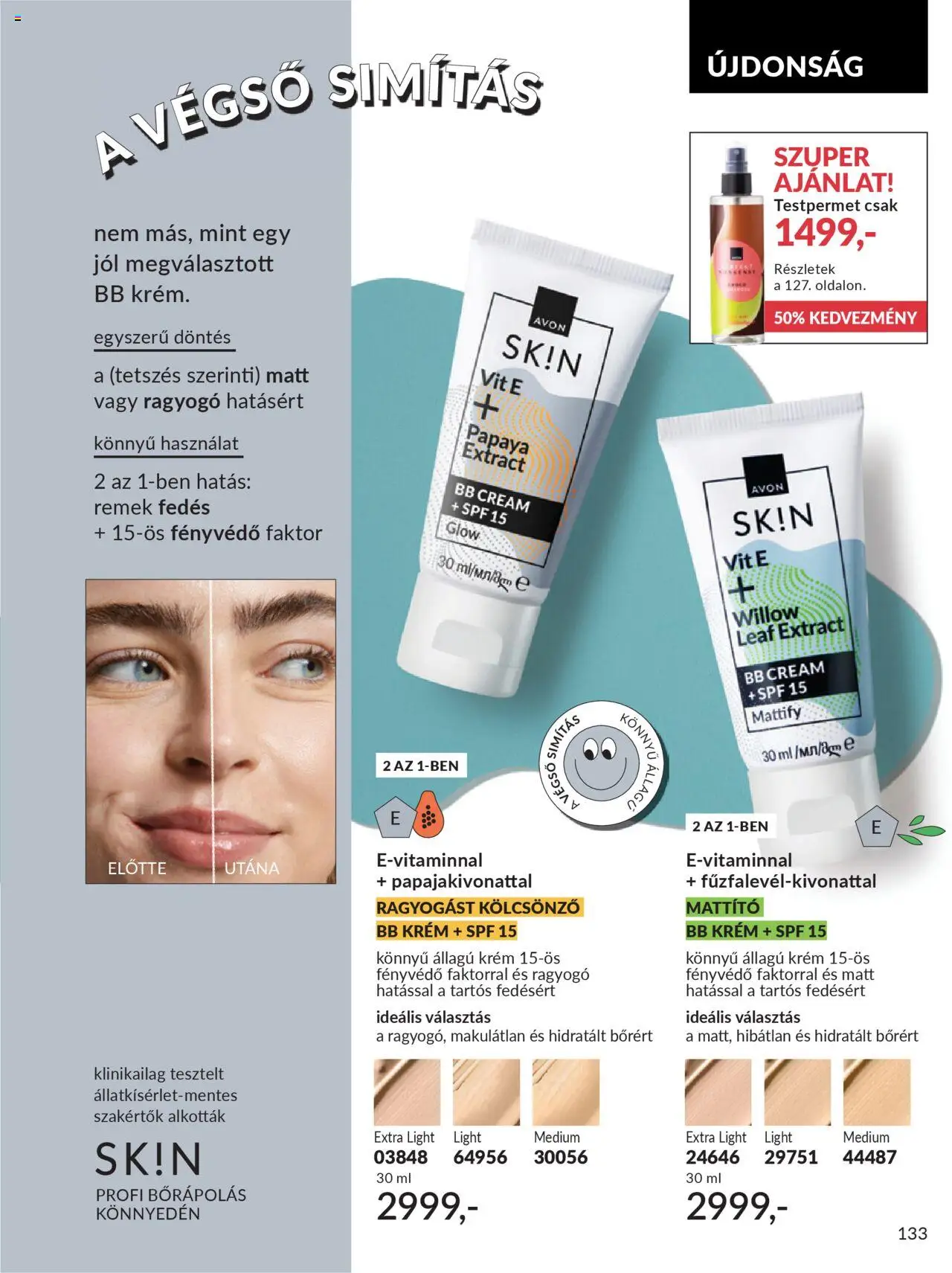 Avon akciós ujság - amely érvényes a következő dátumtól: 01.09.2025 | Oldal: 9 | Termékek: Testpermet, BB krém, Fényvédő