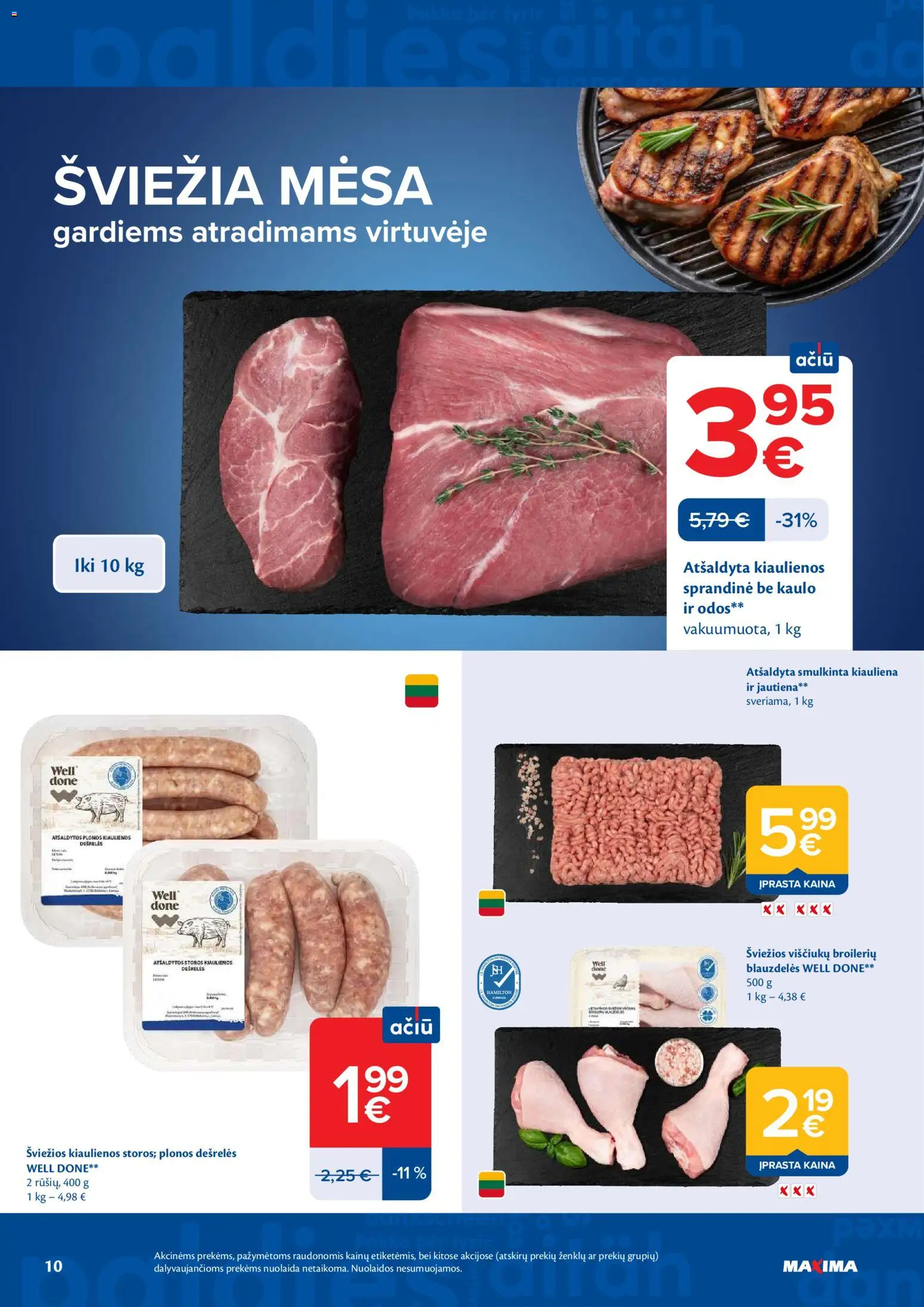 MAXIMA akcijos nuo 28.04.2026 | Puslapis: 10 | Prekių: Kiaulienos, Dešrelės, Kiauliena, Jautiena