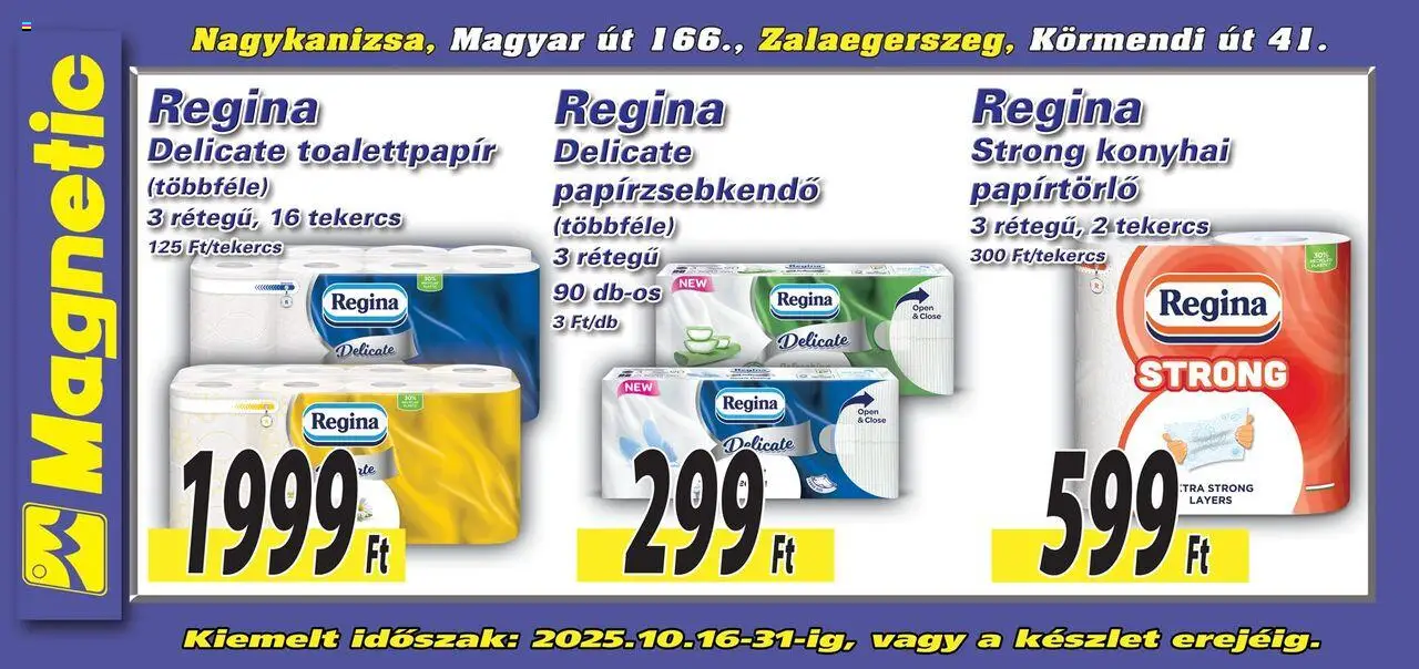 Magnetic akciós ujság - amely érvényes a következő dátumtól: 16.10.2025 | Oldal: 3 | Termékek: Papírtörlő, Papírzsebkendő