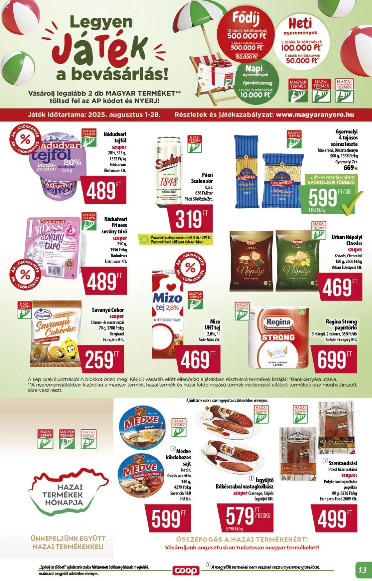COOP akciós ujság - amely érvényes a következő dátumtól: 21.08.2025 | Oldal: 13 | Termékek: Sovány túró, Vastagkolbász, Tejföl, Cukorka