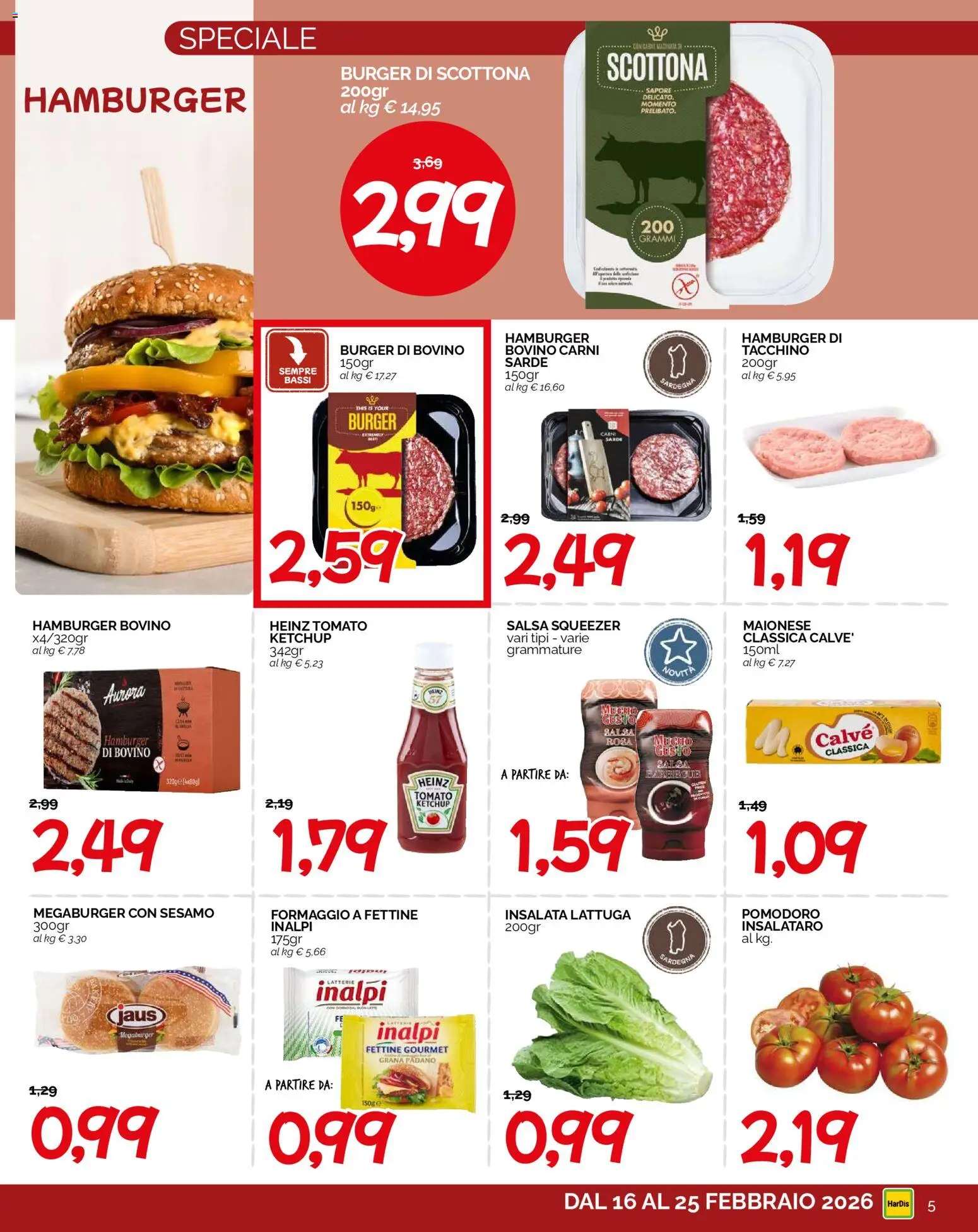 Volantino HarDis del 16.02.2026 | Pagina: 5 | Prodotti: Insalata, Tacchino, Formaggio, Lattuga