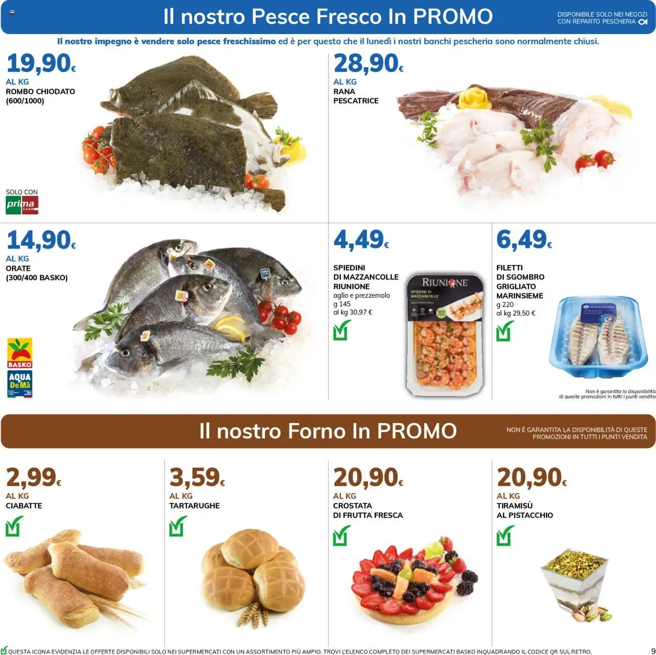 Volantino Basko del 14.10.2025 | Pagina: 9 | Prodotti: Mazzancolle, Ciabatte, Aglio, Forno