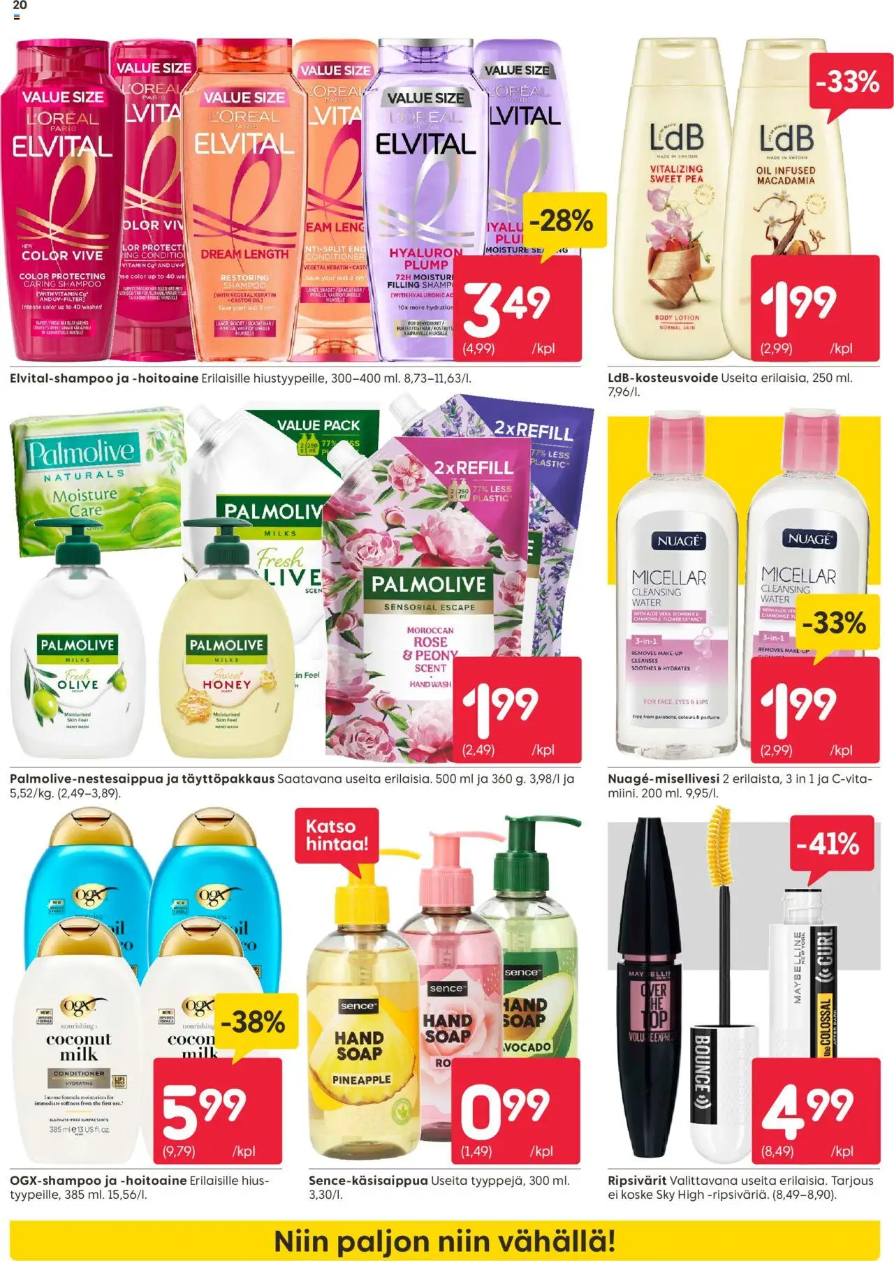  | Sivu: 20 | Tuotteet: Shampoo, Hoitoaine