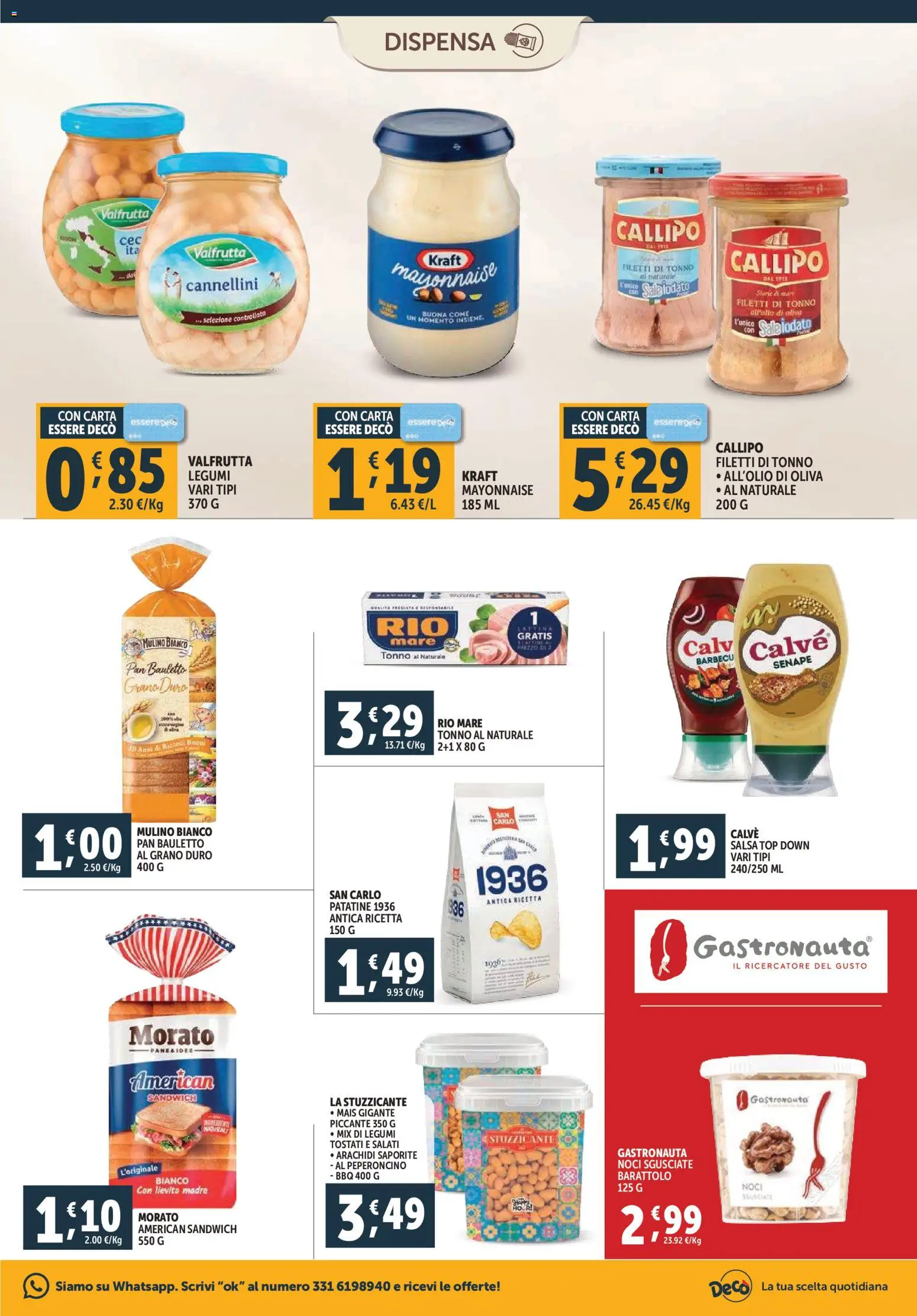 Volantino Decò del 07.11.2025 | Pagina: 13 | Prodotti: Patatine, Sale, Tonno, Arachidi