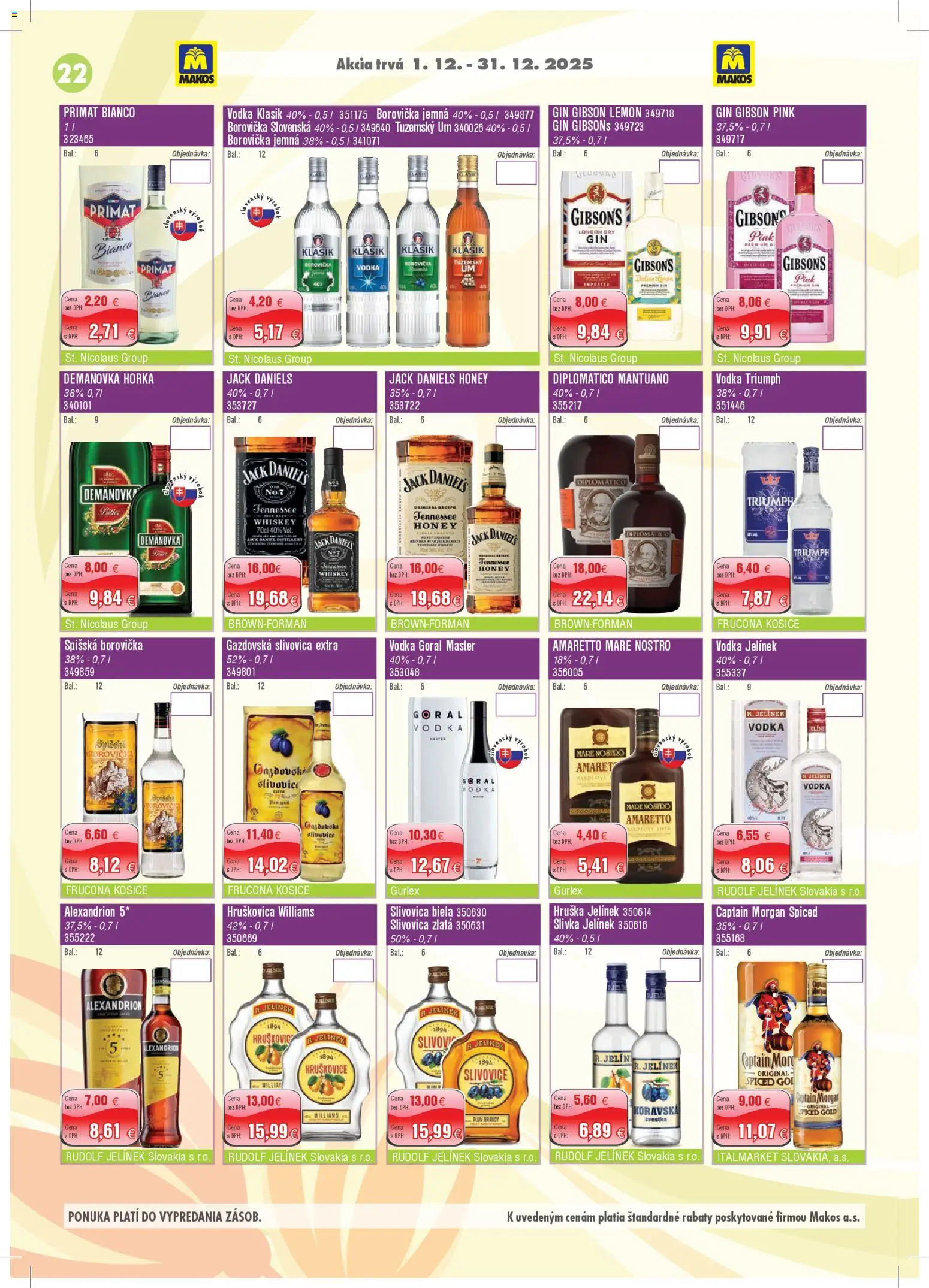 Nové Makos akcie – leták je platný od 01.12.2025 | Strana: 22 | Produkty: Diplomatico, Slivovica, Gin, Jack Daniel's