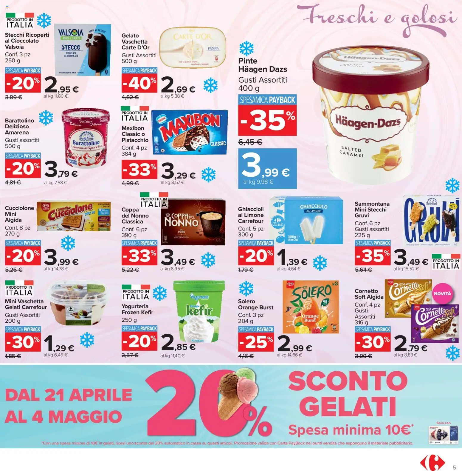 Volantino Carrefour del 21.04.2026 | Pagina: 5 | Prodotti: Cioccolato, Cornetto, Panna, Limone