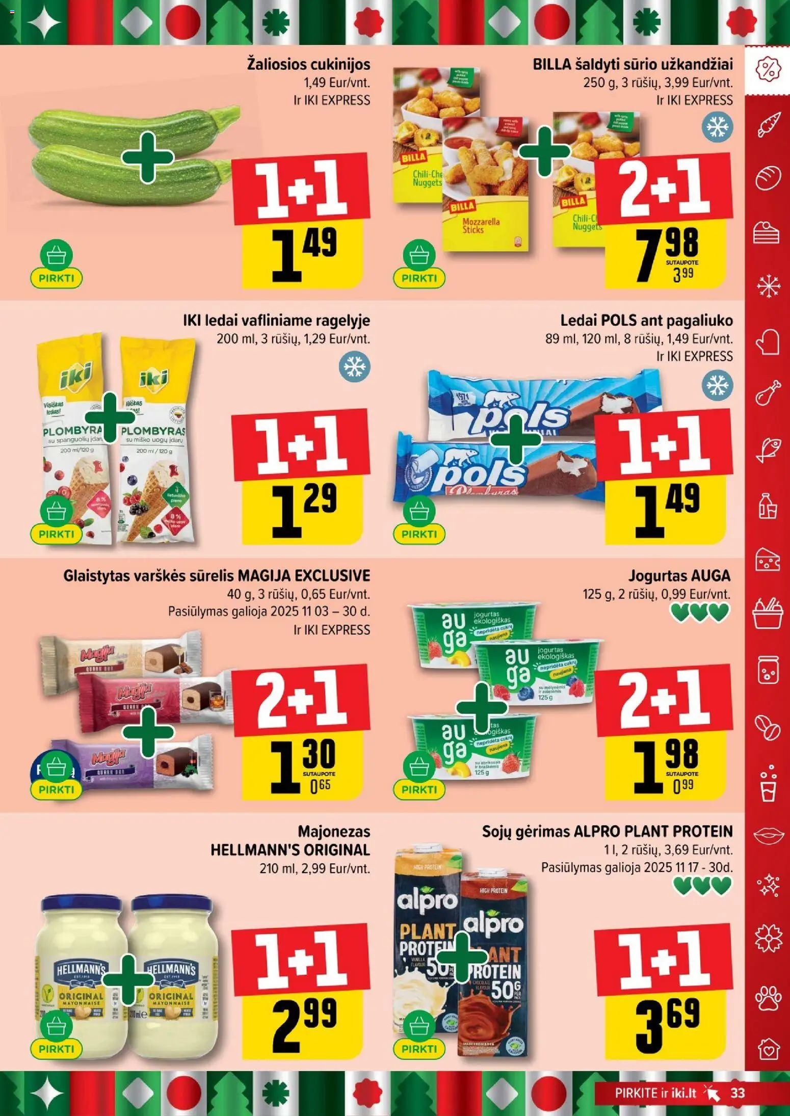 IKI akcijos nuo 17.11.2025 | Puslapis: 33 | Prekių: Ledai, Sūrelis, Jogurtas, Plombyras