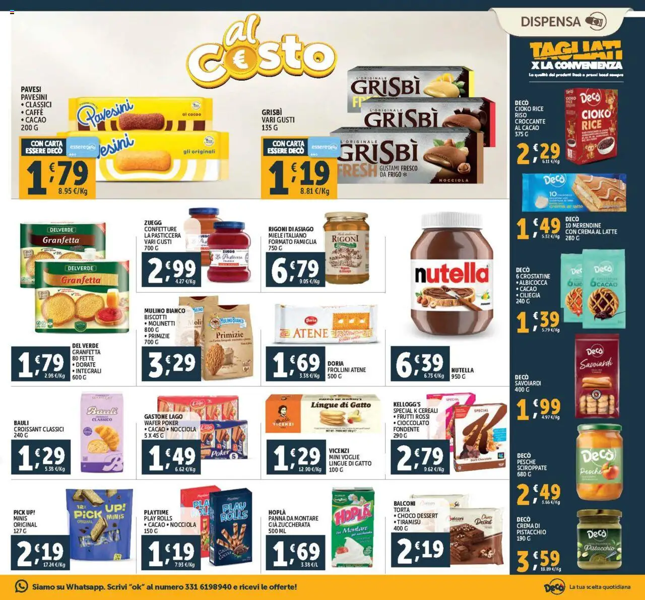 Volantino Decò del 18.07.2025 | Pagina: 11 | Prodotti: Biscotti, Latte, Torta, Cacao