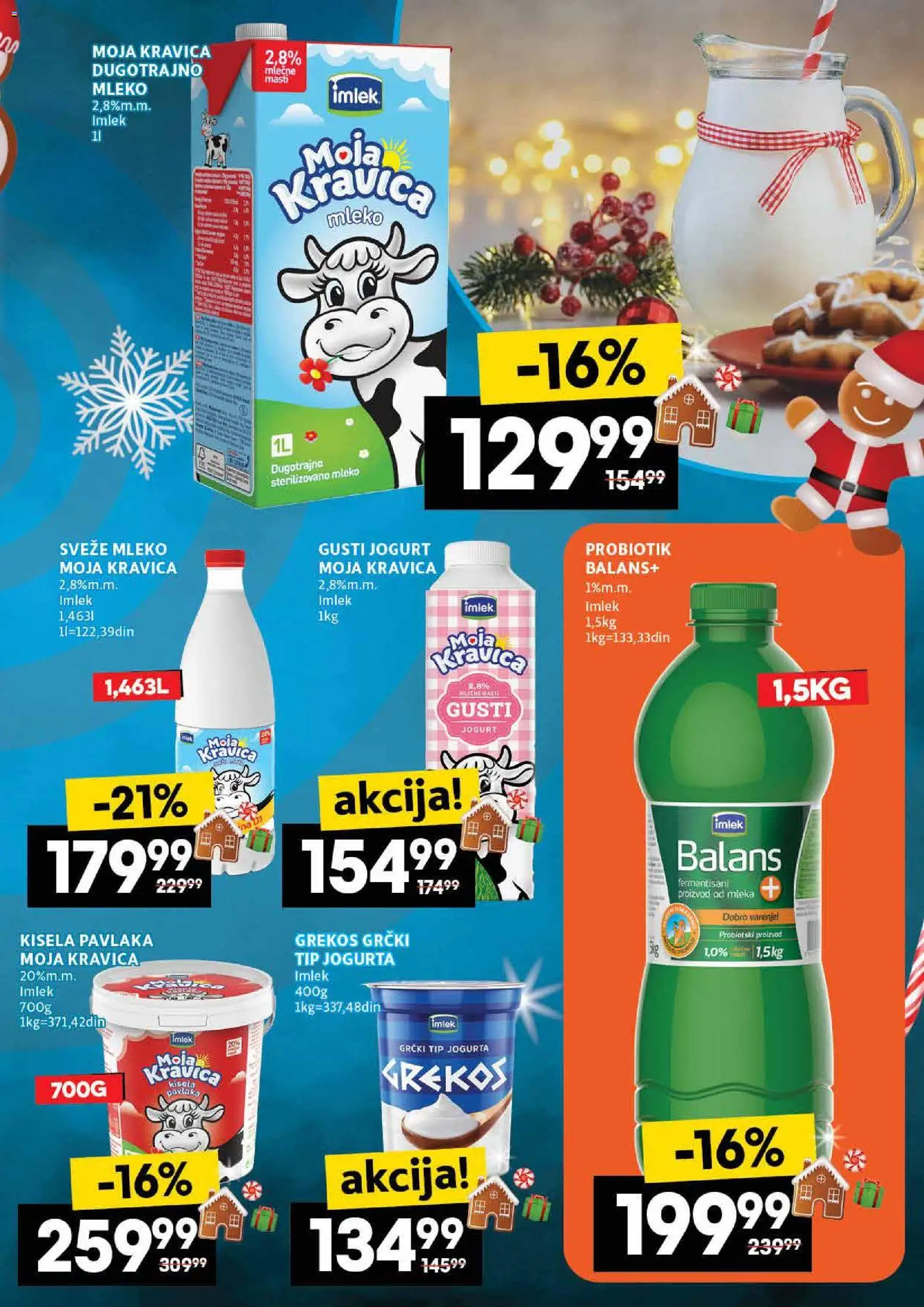 Idea katalog - važi od 11.12.2025 | Strana: 13 | Proizvode: Kisela pavlaka, Sveže mleko, Moja kravica, Mleko