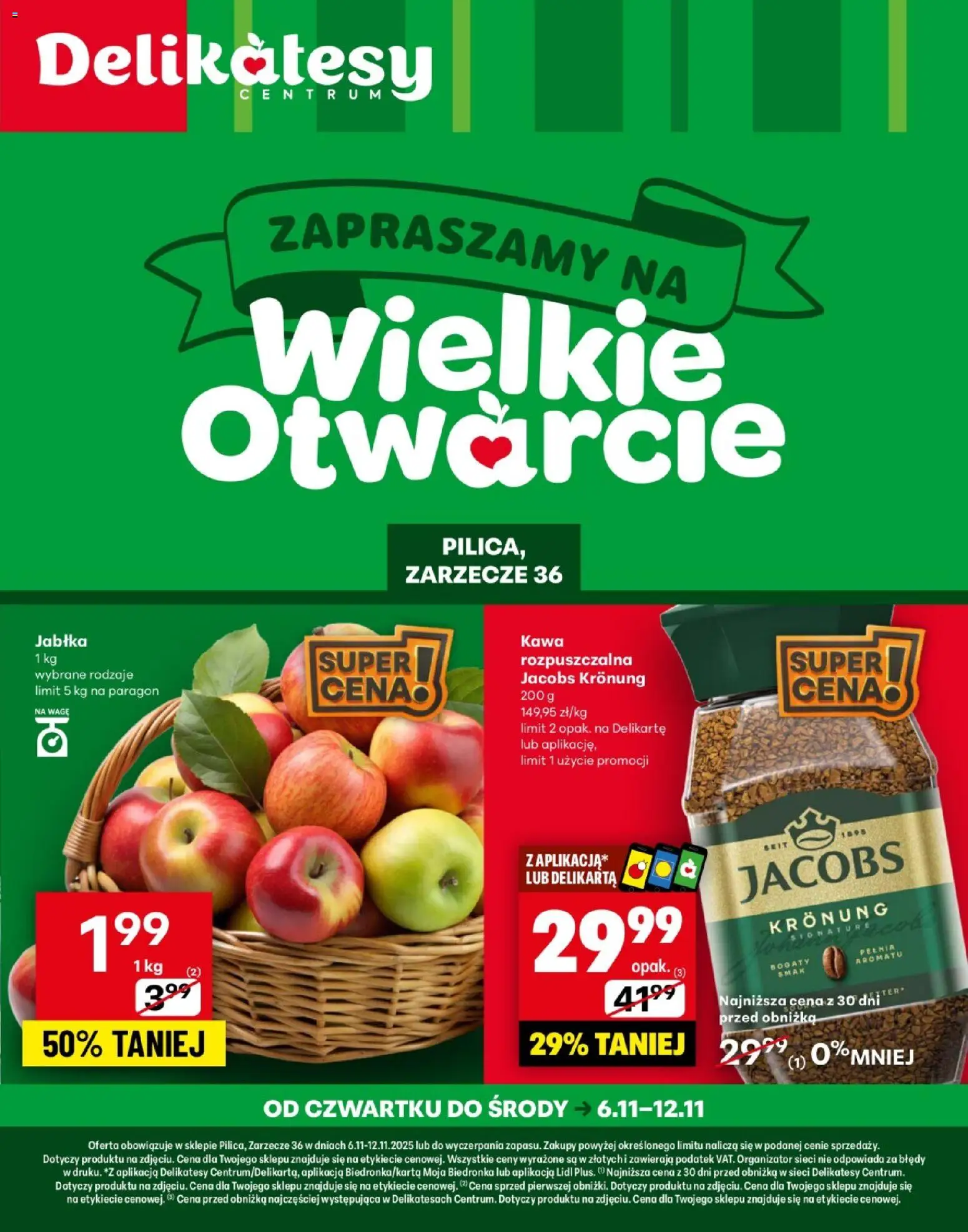 Delikatesy Centrum Gazetka - Pilica Otwarcie od 06.11.2025 | Strona: 1 | Produkty: Delikatesy, Kawa, Jabłka