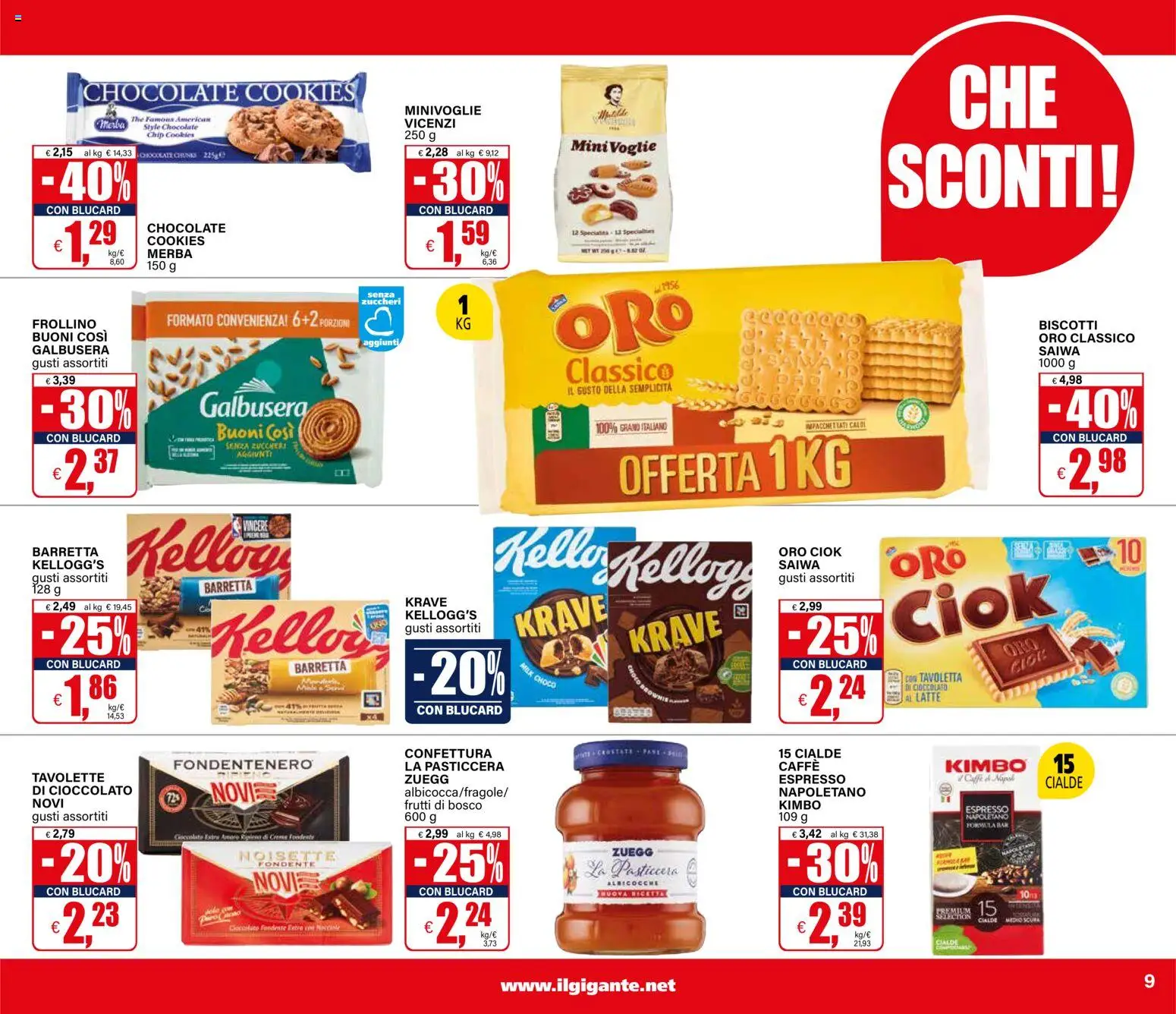 Volantino Il Gigante del 04.12.2025 | Pagina: 9 | Prodotti: Caffè, Cioccolato, Barretta, Albicocche