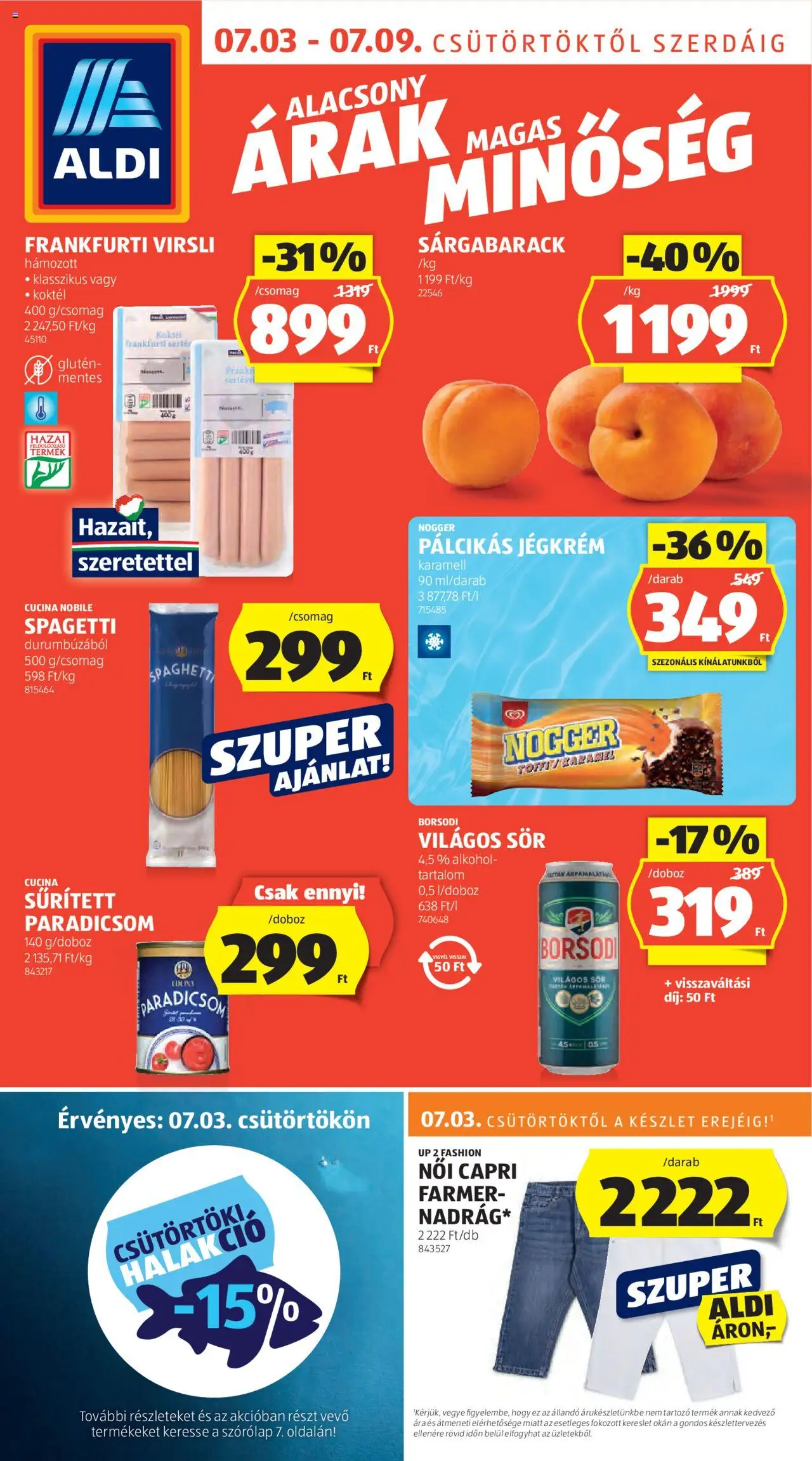 Aldi akciós ujság - amely érvényes a következő dátumtól: 03.07.2025 | Oldal: 1 | Termékek: Virsli, Sűrített paradicsom, Farmer, Sör
