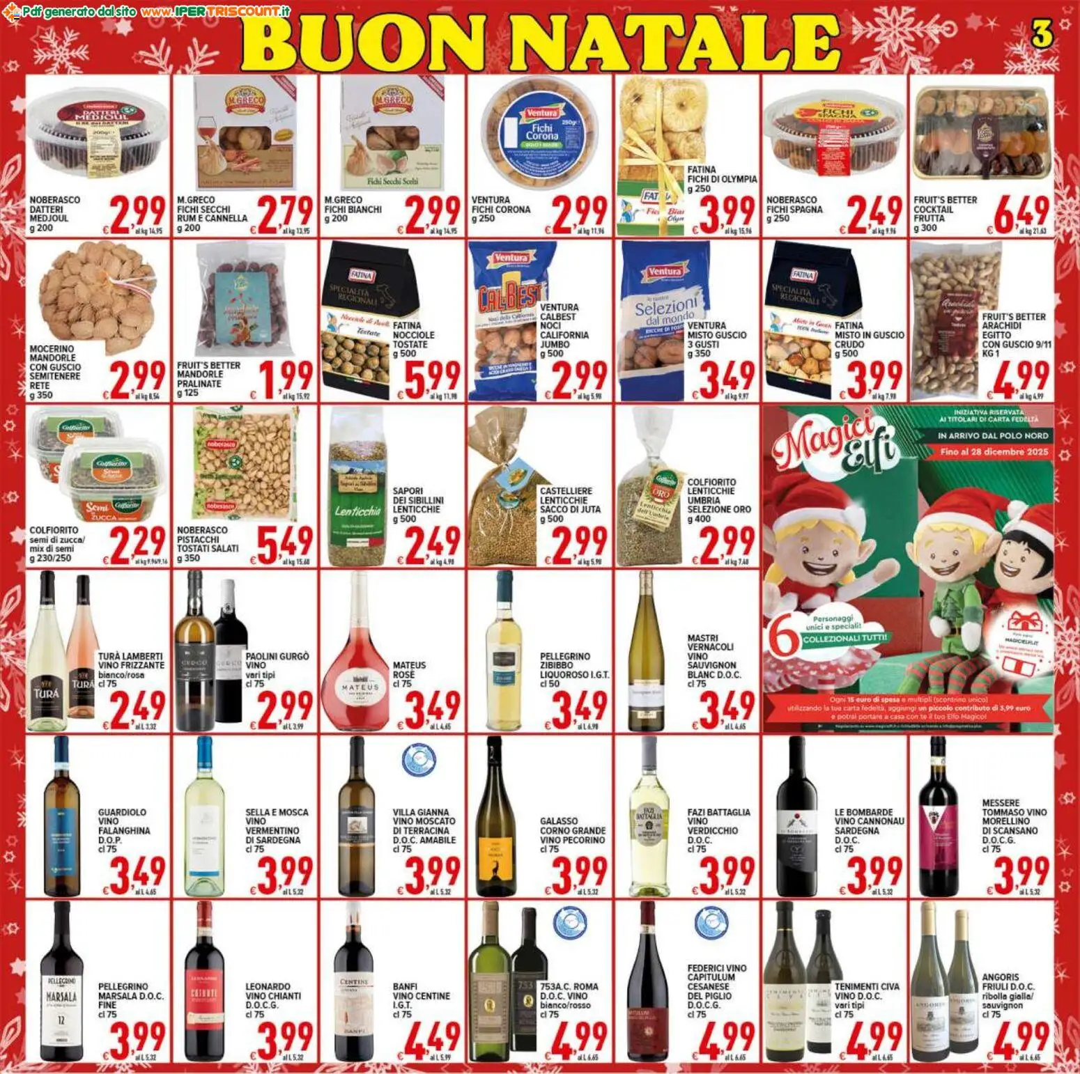Volantino Ipertriscount del 16.12.2025 | Pagina: 3 | Prodotti: Vino, Noci, Pistacchi, Pecorino