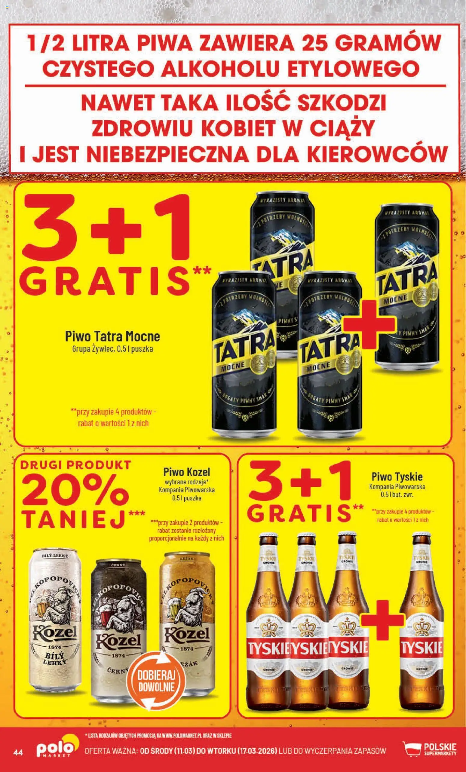 POLOmarket gazetka od 11.03.2026 | Strona: 44 | Produkty: Tyskie, Piwo, Piwo kozel