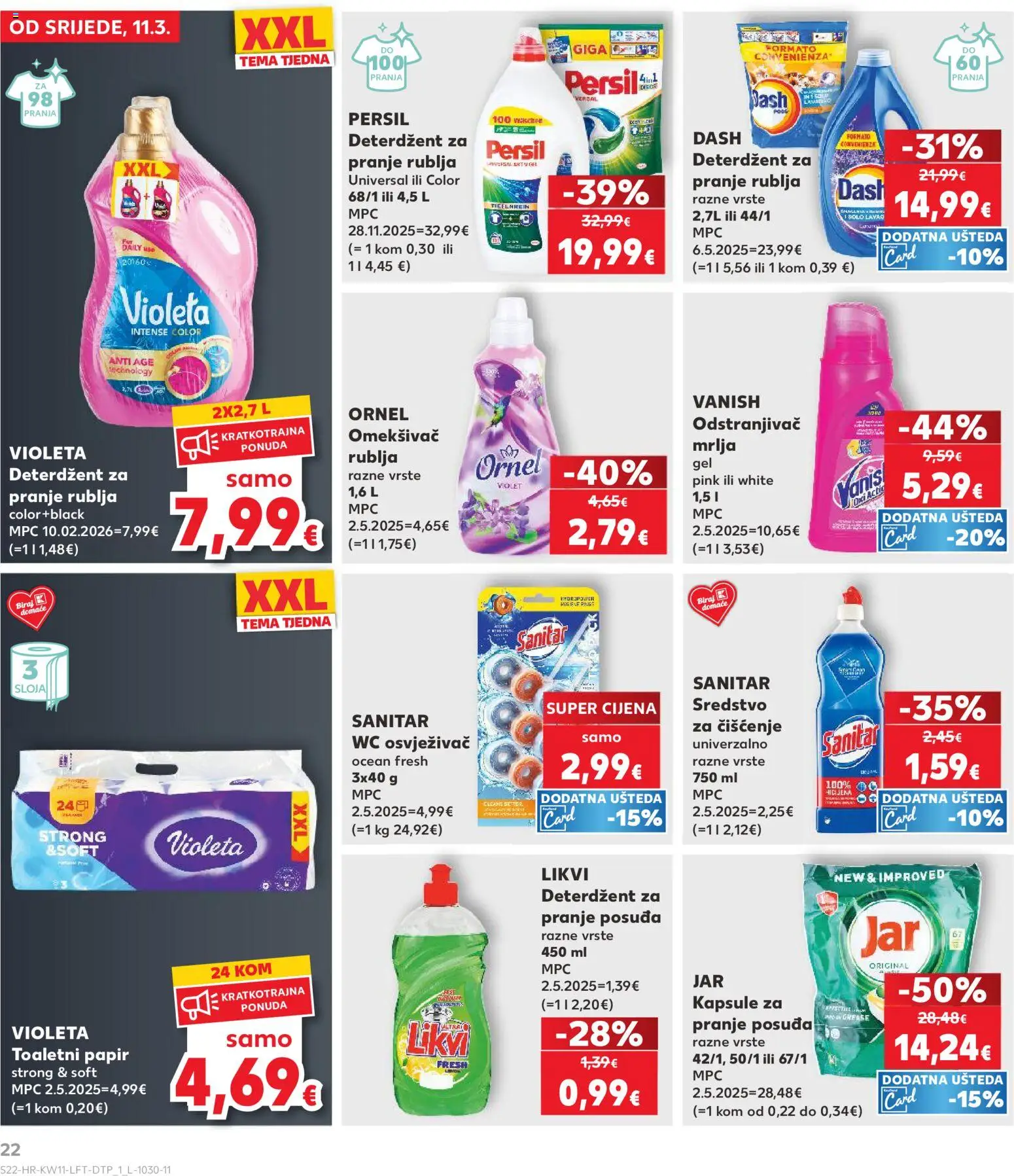 Kaufland katalog | vrijedi od 11.03.2026 | Stranica: 22 | Proizvodi: Deterdžent, Toaletni papir, Violeta, Dash