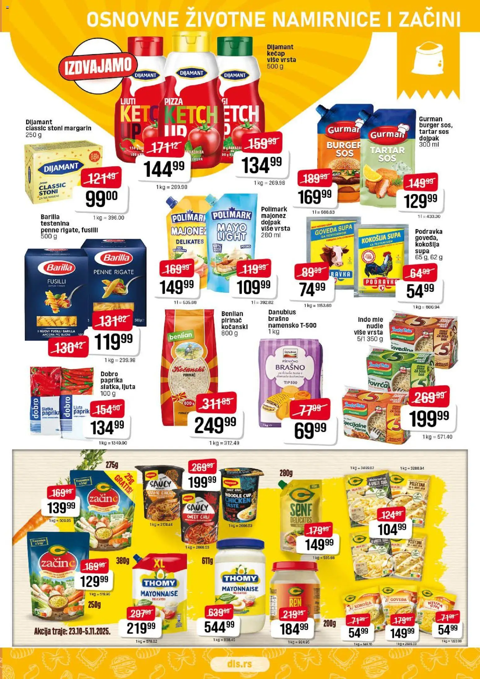 Super DIS katalog - važi od 23.10.2025 | Strana: 5 | Proizvode: Brašno, Margarin, Piletina, Nudle