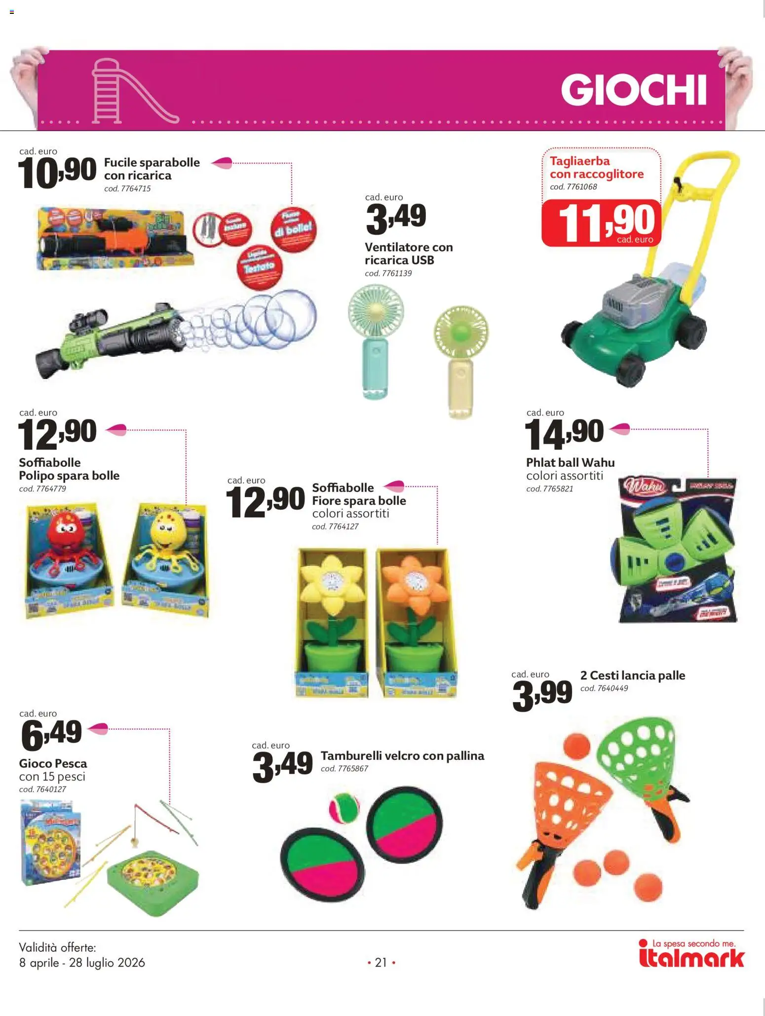 Volantino Italmark del 08.04.2026 | Pagina: 21 | Prodotti: Ventilatore, Pesca, Gioco, USB