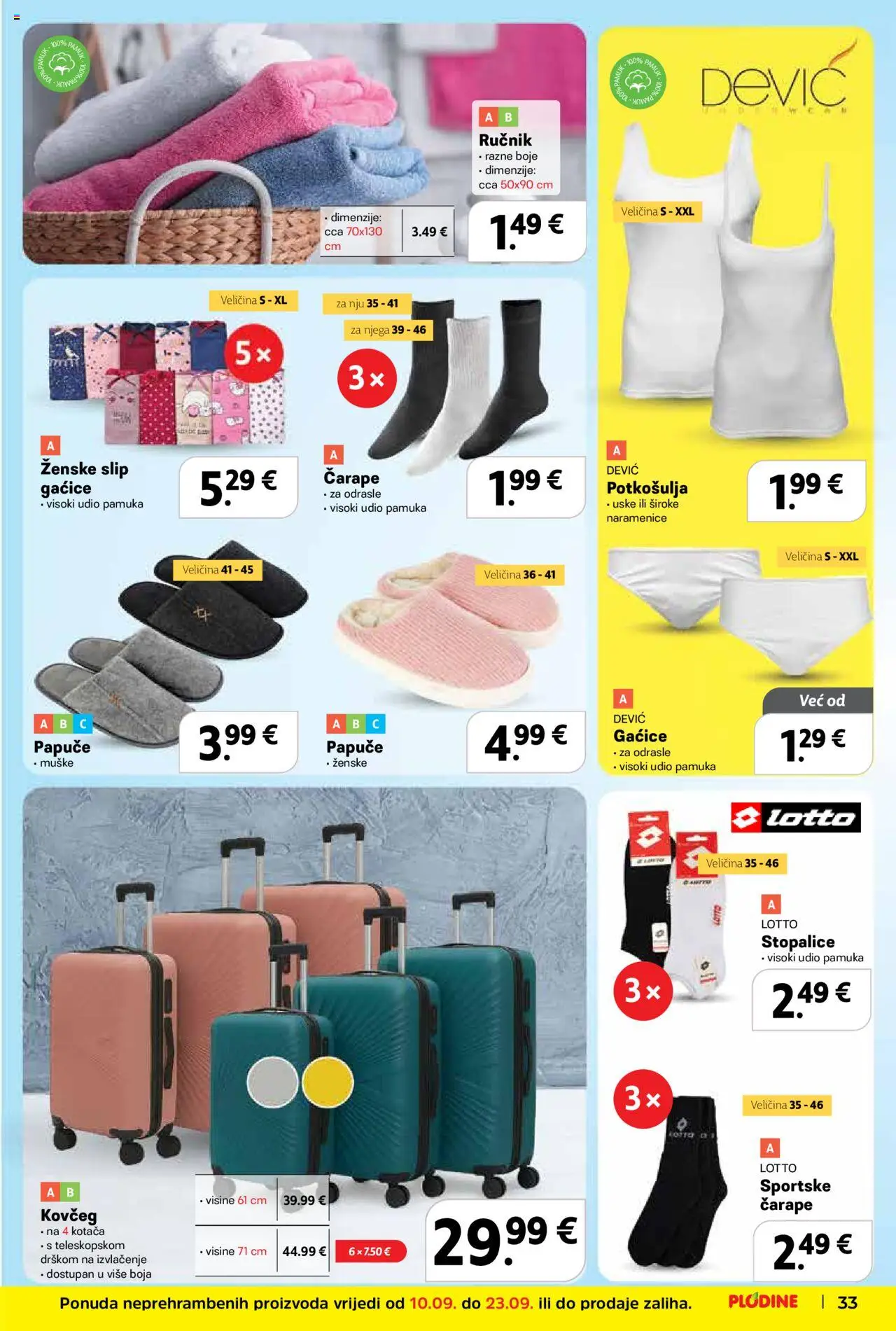 Plodine katalog | vrijedi od 10.09.2025 | Stranica: 33 | Proizvodi: Ručnik, Gaćice, Čarape, Papuče