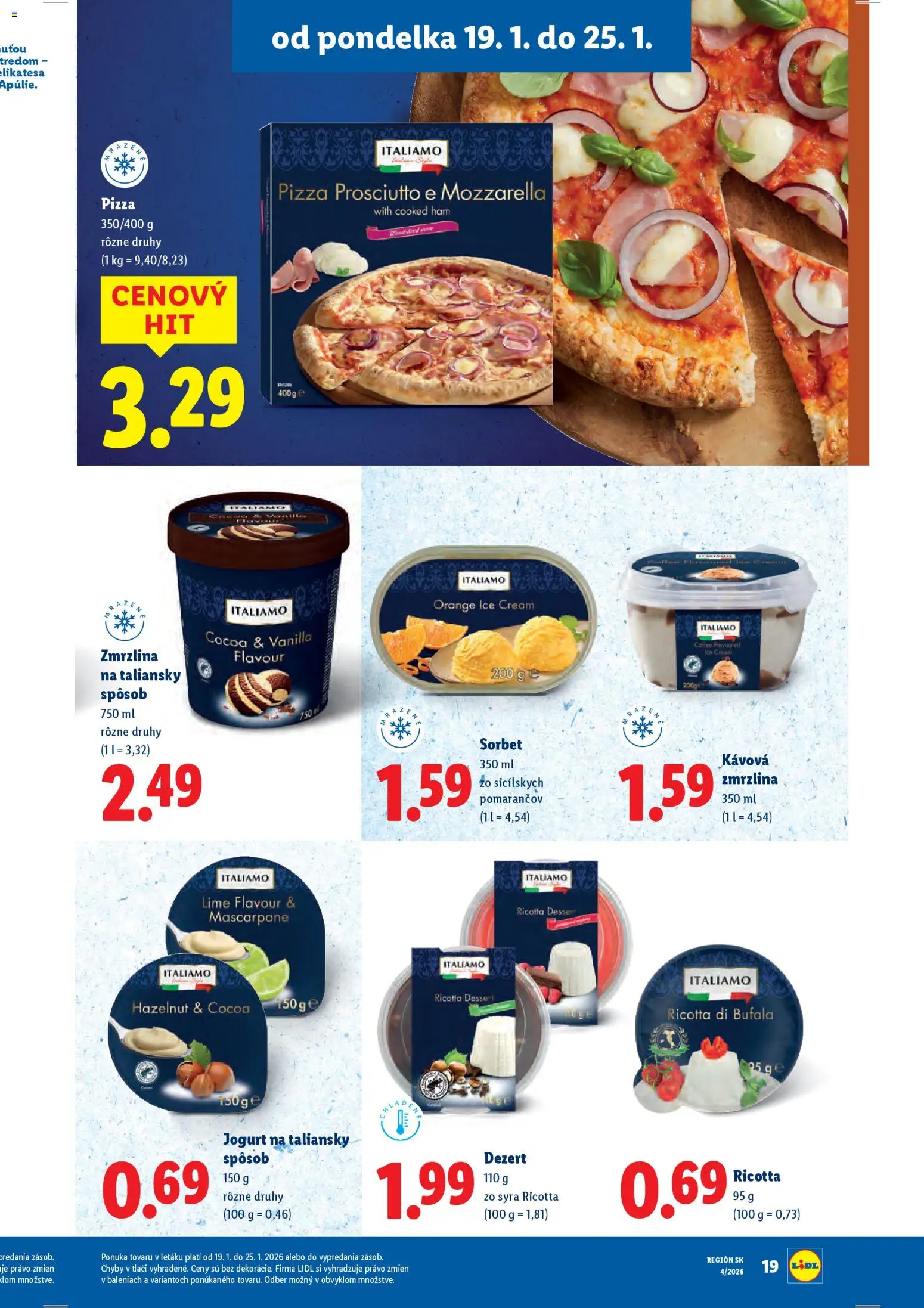 Nové Lidl akcie – leták je platný od 19.01.2026 | Strana: 23 | Produkty: Jogurt, Pizza, Mozzarella, Zmrzlina
