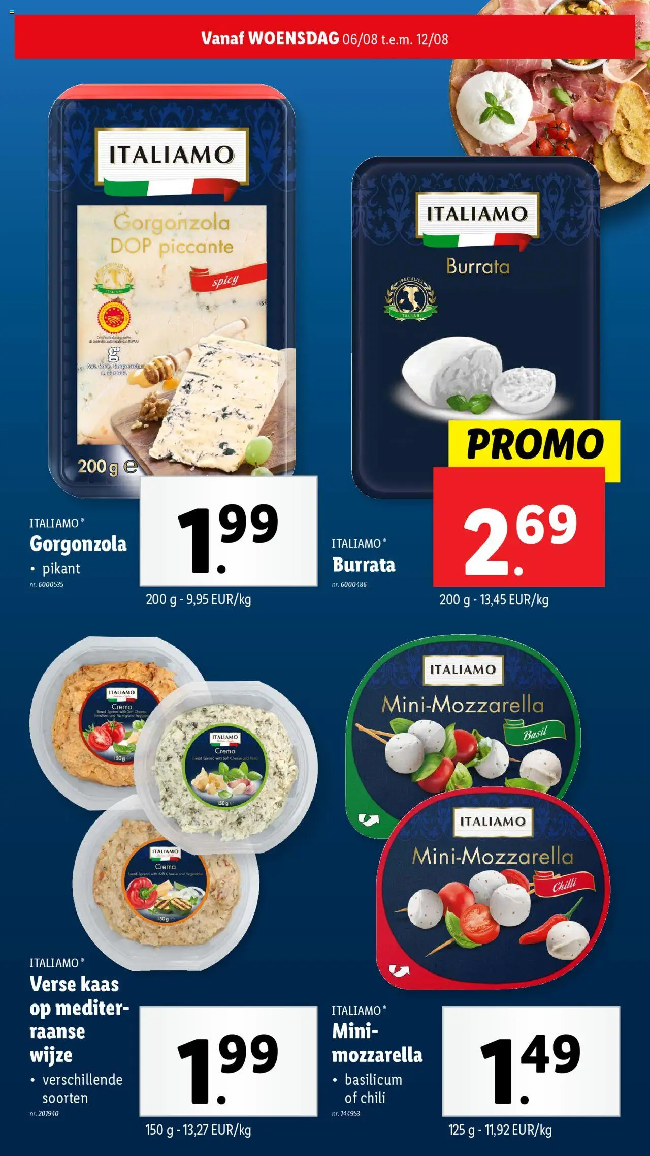  | Pagina: 17 | Producten: Kötél, Mozzarella, Kaas