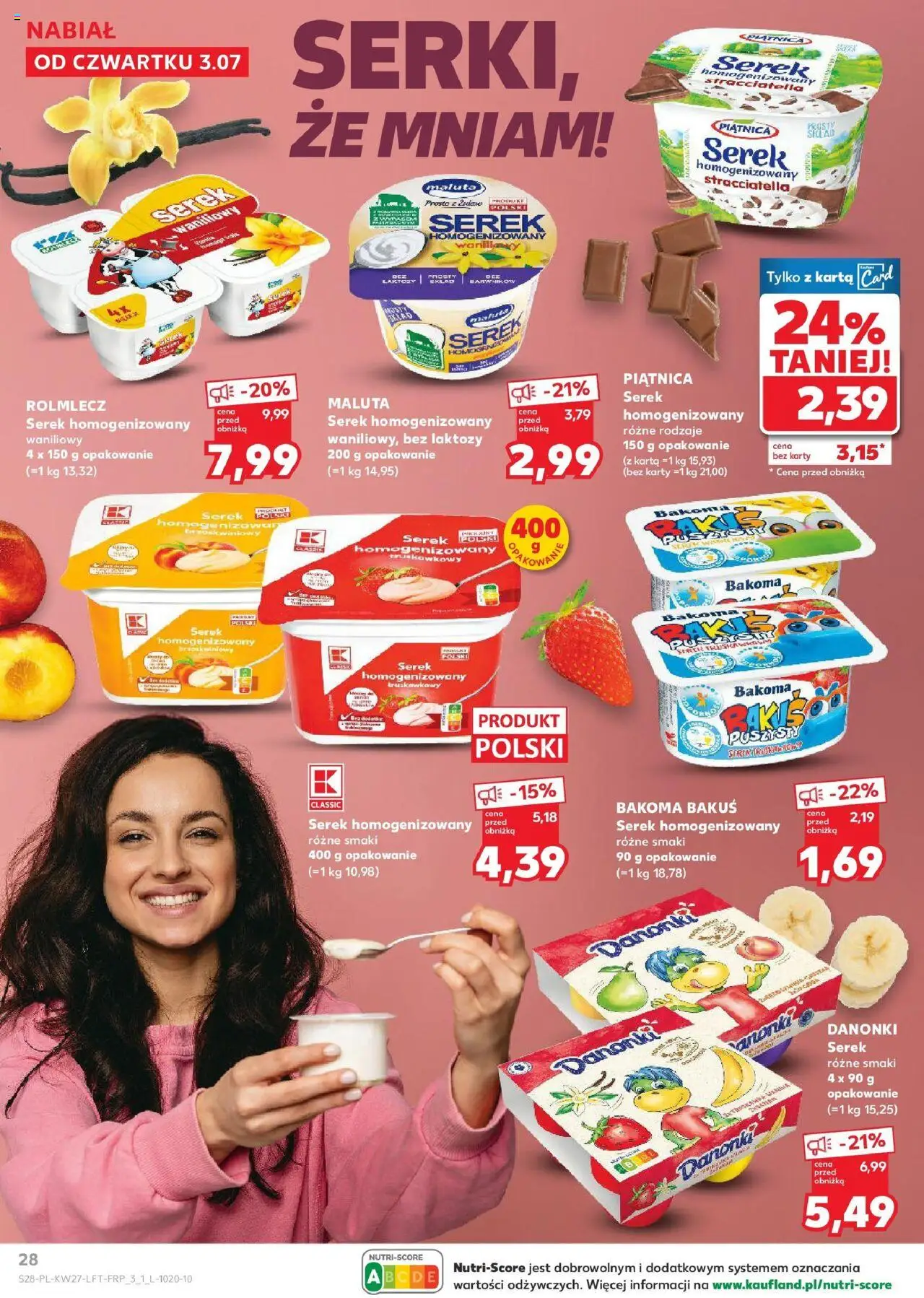 Kaufland gazetka od 03.07.2025 | Strona: 28 | Produkty: Serek homogenizowany waniliowy, Bez laktozy, Serek homogenizowany, Serek