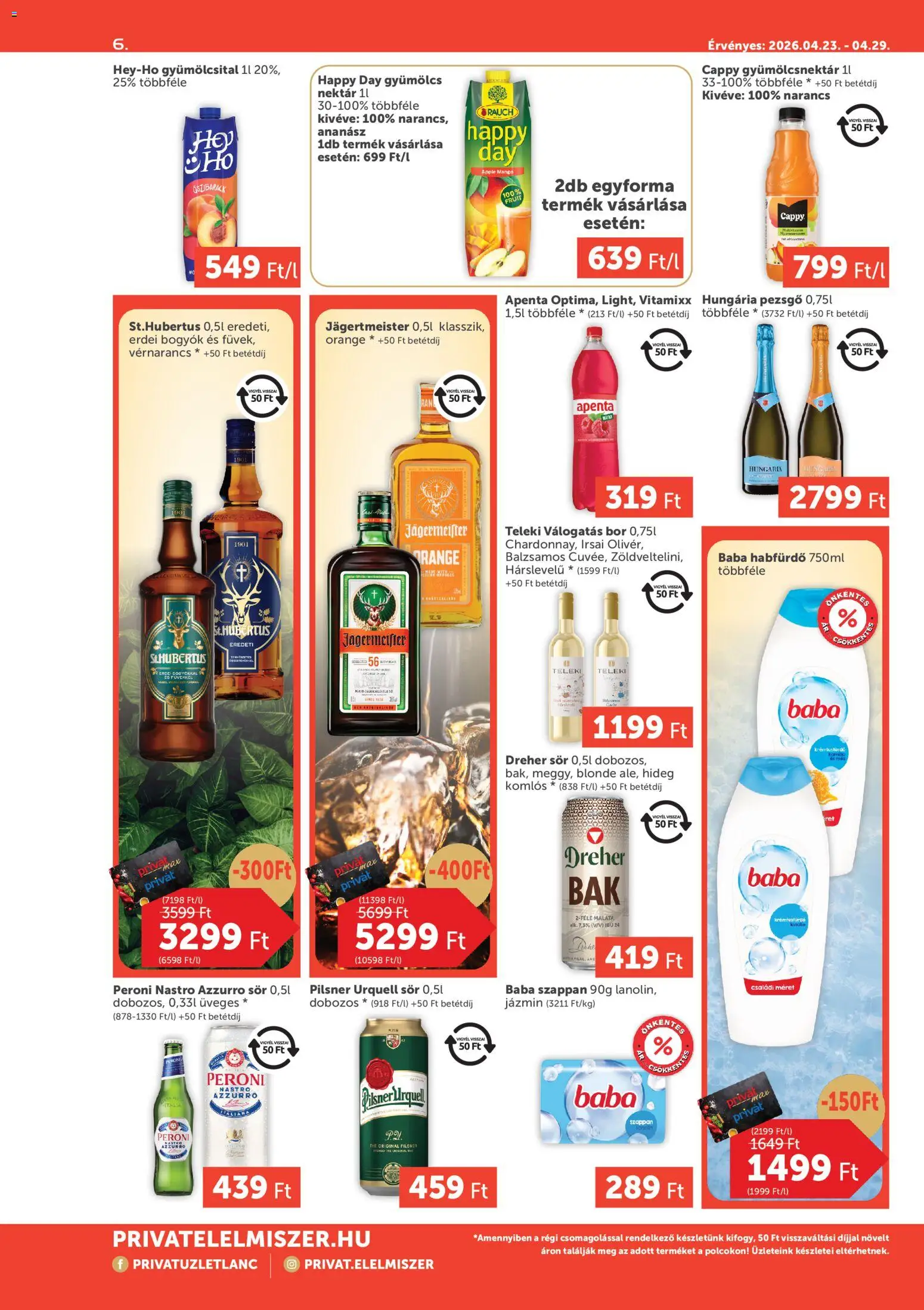 PRIVÁT akciós ujság - amely érvényes a következő dátumtól: 23.04.2026 | Oldal: 6 | Termékek: Jägermeister, Baba szappan, Gyümölcsital, Roštilj meso