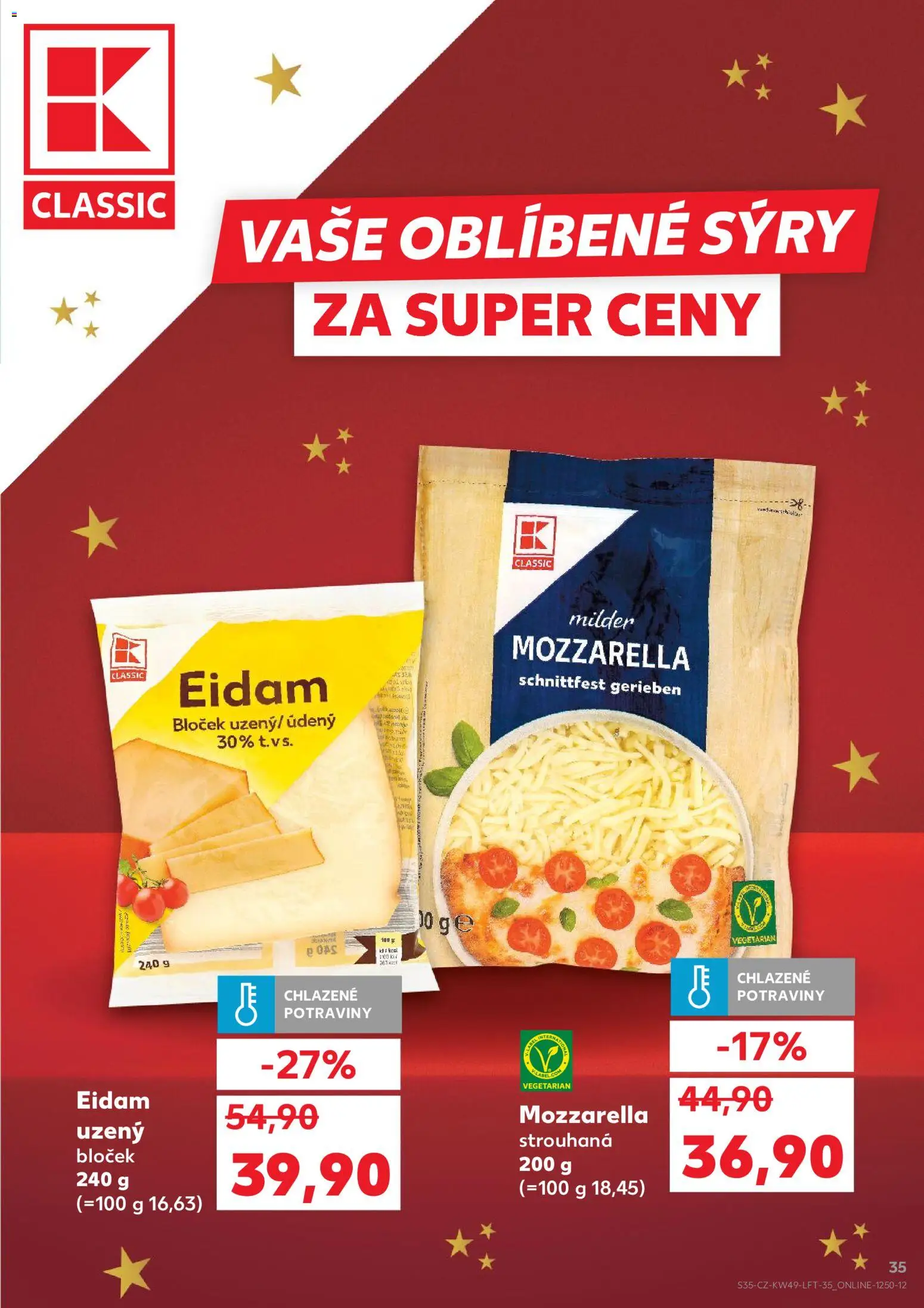 Kaufland leták - Brno od 03.12.2025 | Strana: 35 | Produkty: Sýry, Eidam, Potraviny, Mozzarella