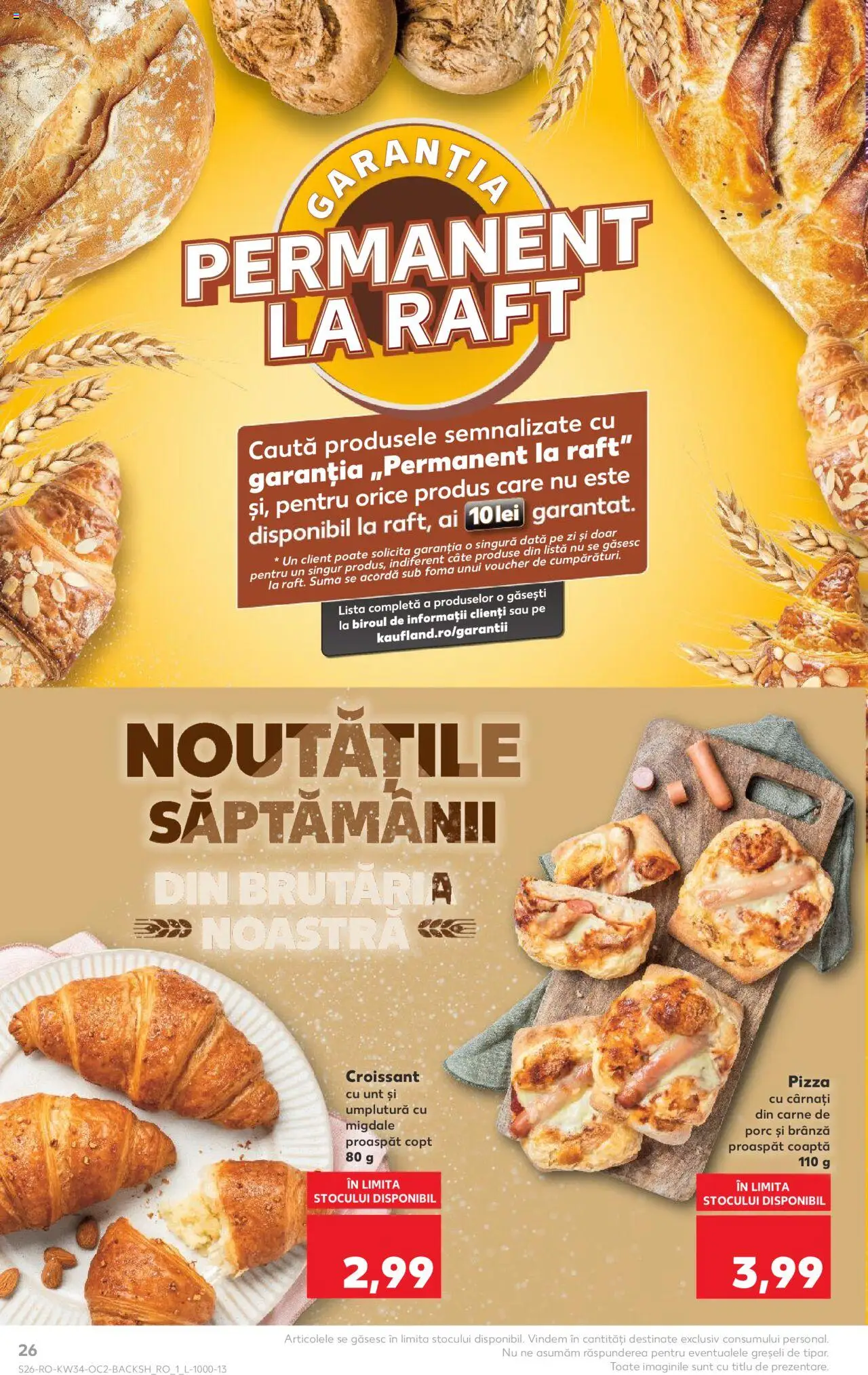 Kaufland RO akciós ujság - amely érvényes a következő dátumtól: 20.08.2025 | Oldal: 26 | Termékek: Croissant, Pizza