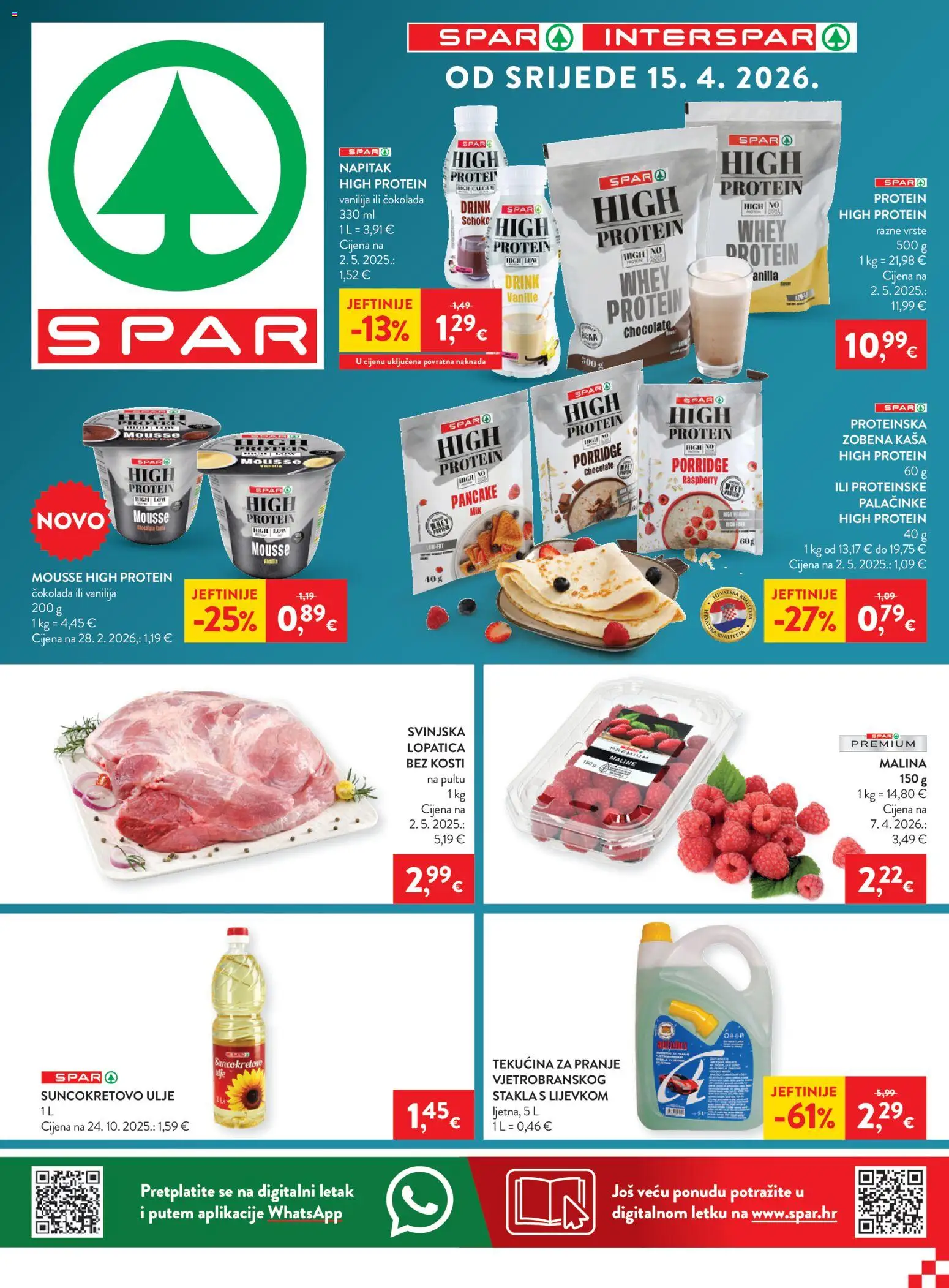Spar katalog | vrijedi od 15.04.2026 | Stranica: 1 | Proizvodi: Suncokretovo ulje, Ulje, Lopatica, Maline