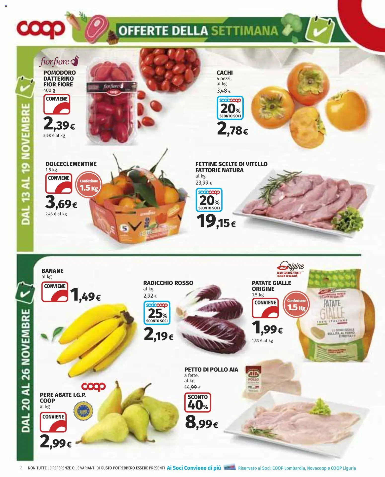 Volantino COOP del 13.11.2025 | Pagina: 2 | Prodotti: Banane, Patate, Pomodoro, Cachi