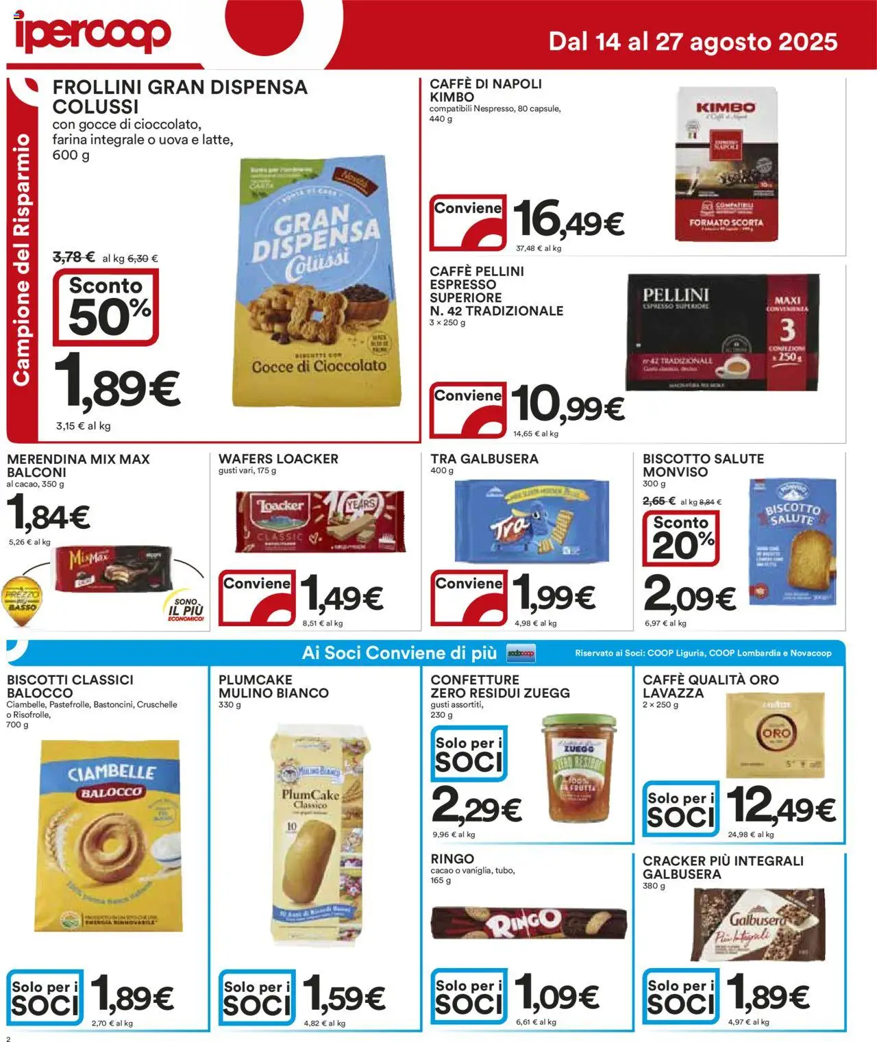 Volantino Ipercoop del 14.08.2025 | Pagina: 2 | Prodotti: Cioccolato, Biscotti, Farina, Plumcake