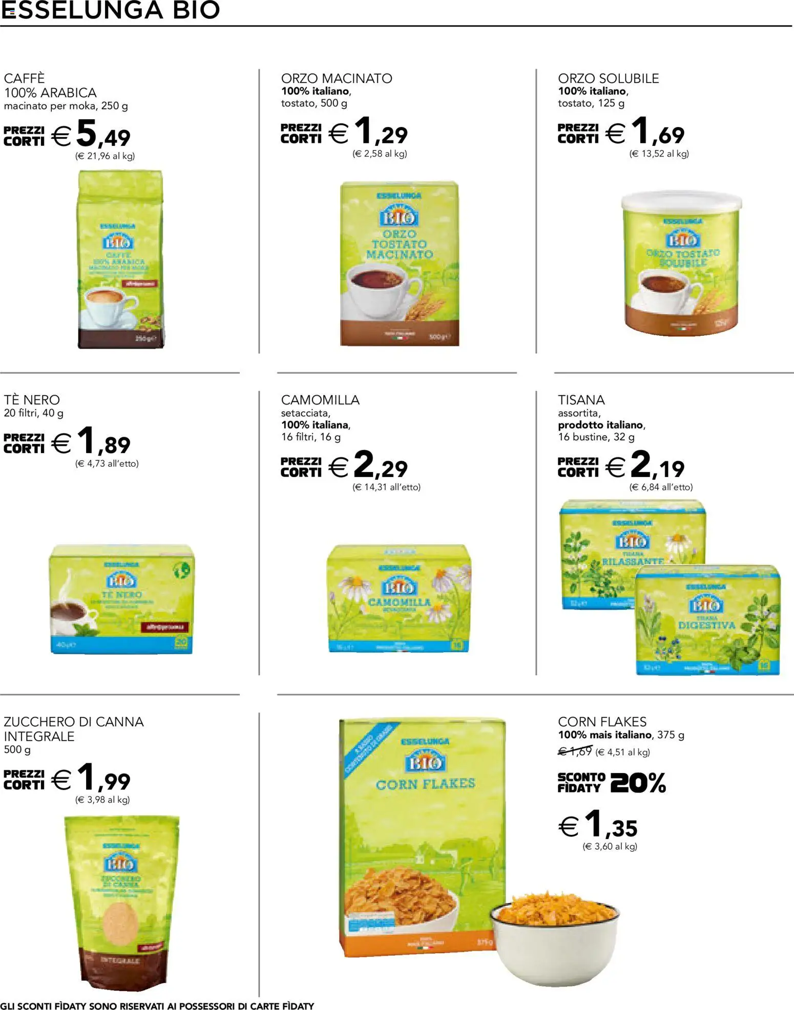 Volantino Esselunga S del 26.02.2026 | Pagina: 12 | Prodotti: Caffè, Tè, Zucchero, Mais