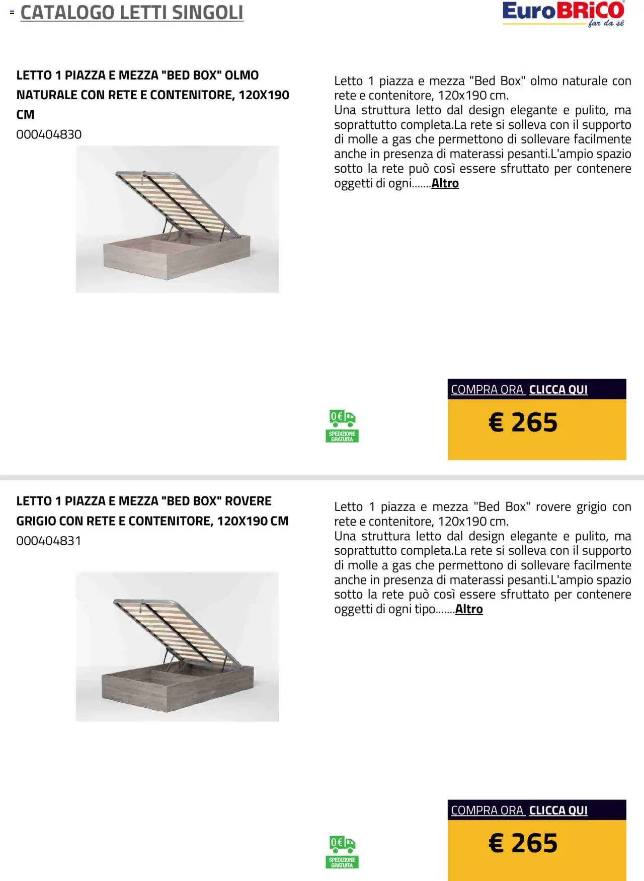 Volantino Eurobrico del 23.07.2025 | Pagina: 14 | Prodotti: Letto