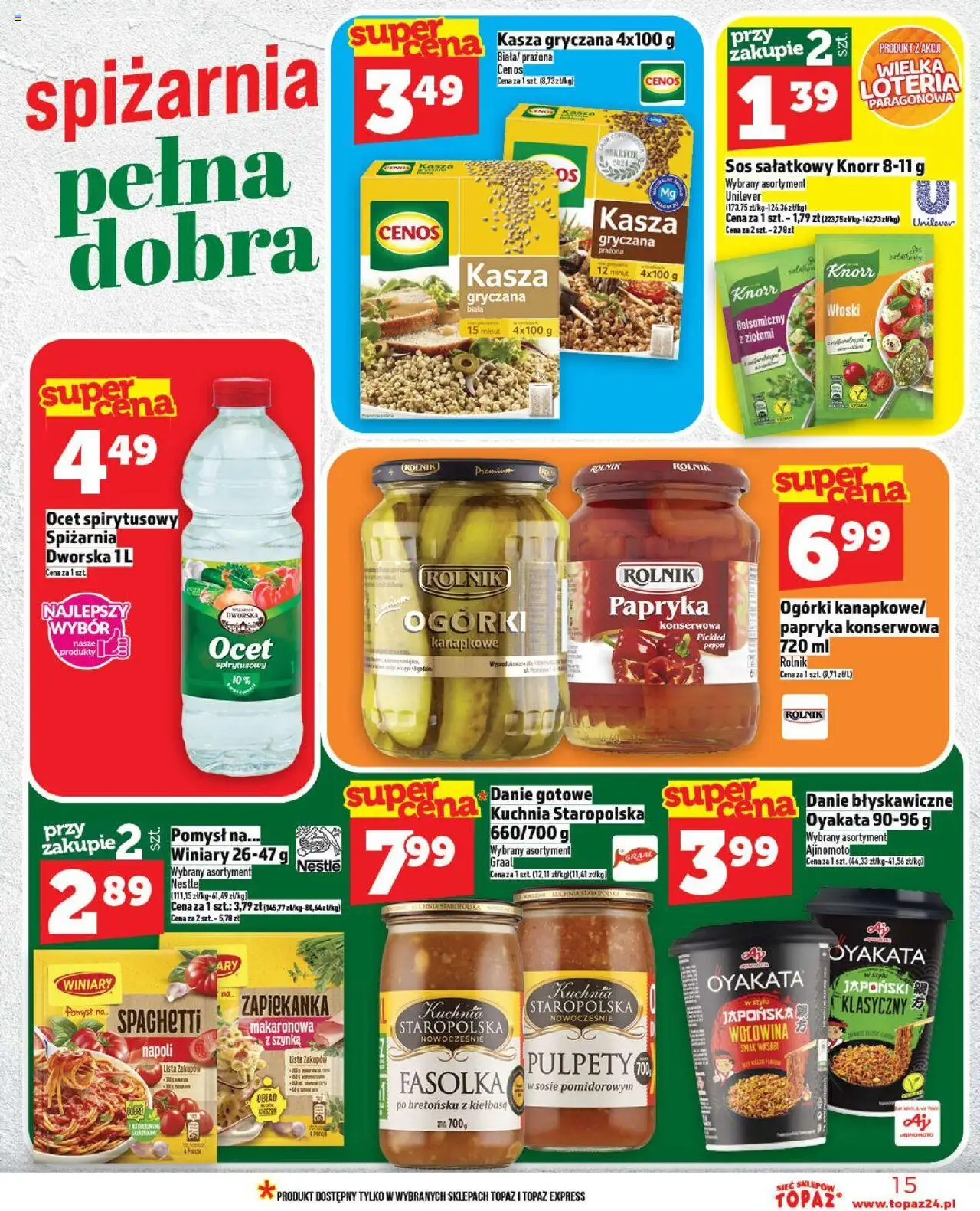 Topaz Gazetka od 09.10.2025 | Strona: 15 | Produkty: Papryka konserwowa, Kasza gryczana, Zapiekanka, Ogórki