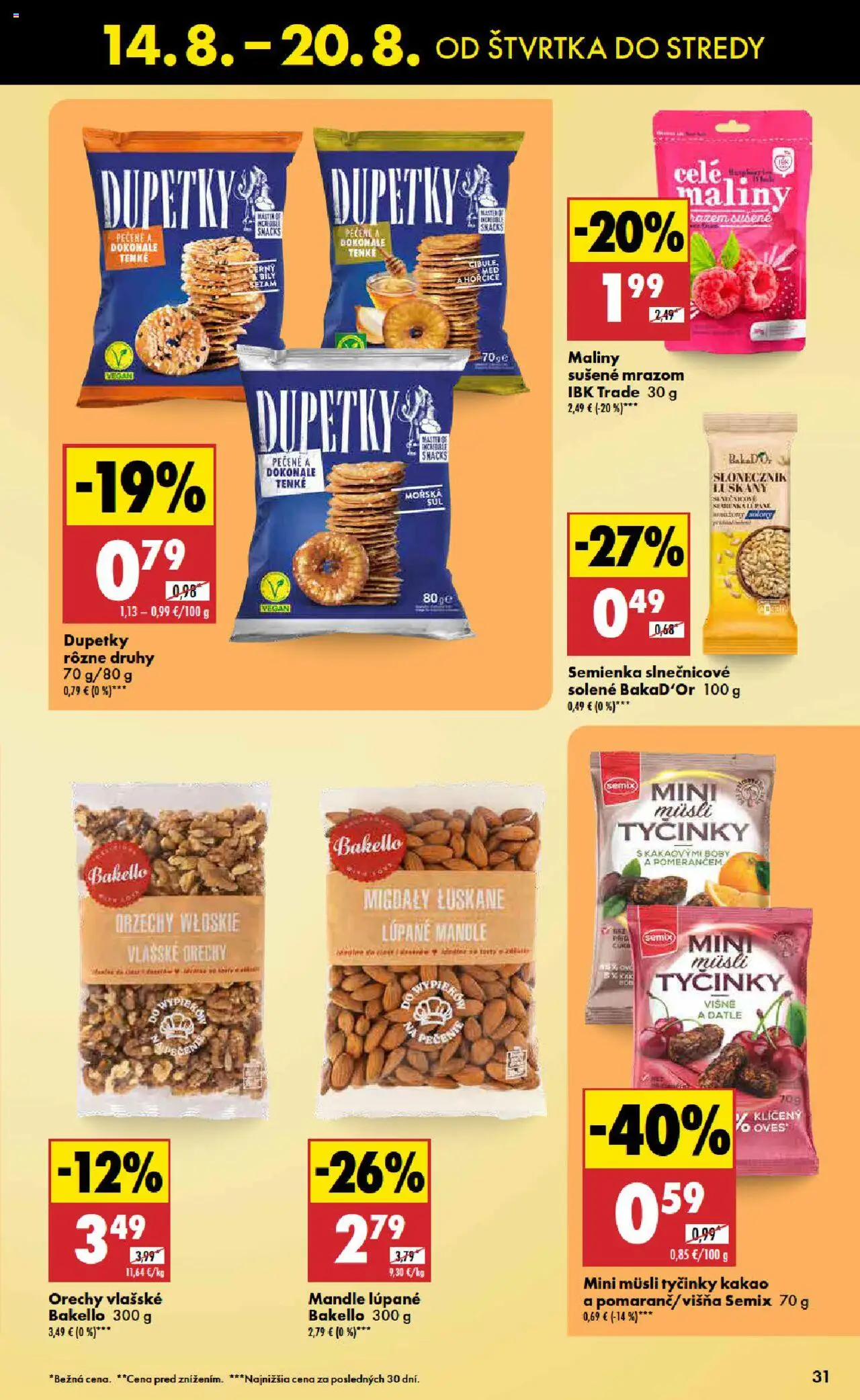 Biedronka leták │ platný od 14.08.2025 | Strana: 31 | Produkty: Vlašské orechy, Višne, Maliny, Kakao