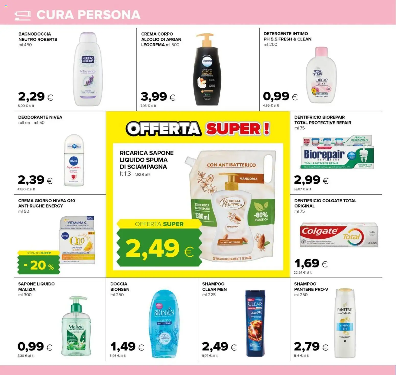Volantino Tigre del 26.02.2026 | Pagina: 22 | Prodotti: Illuminante, Shampoo, Dentifricio, Detergente