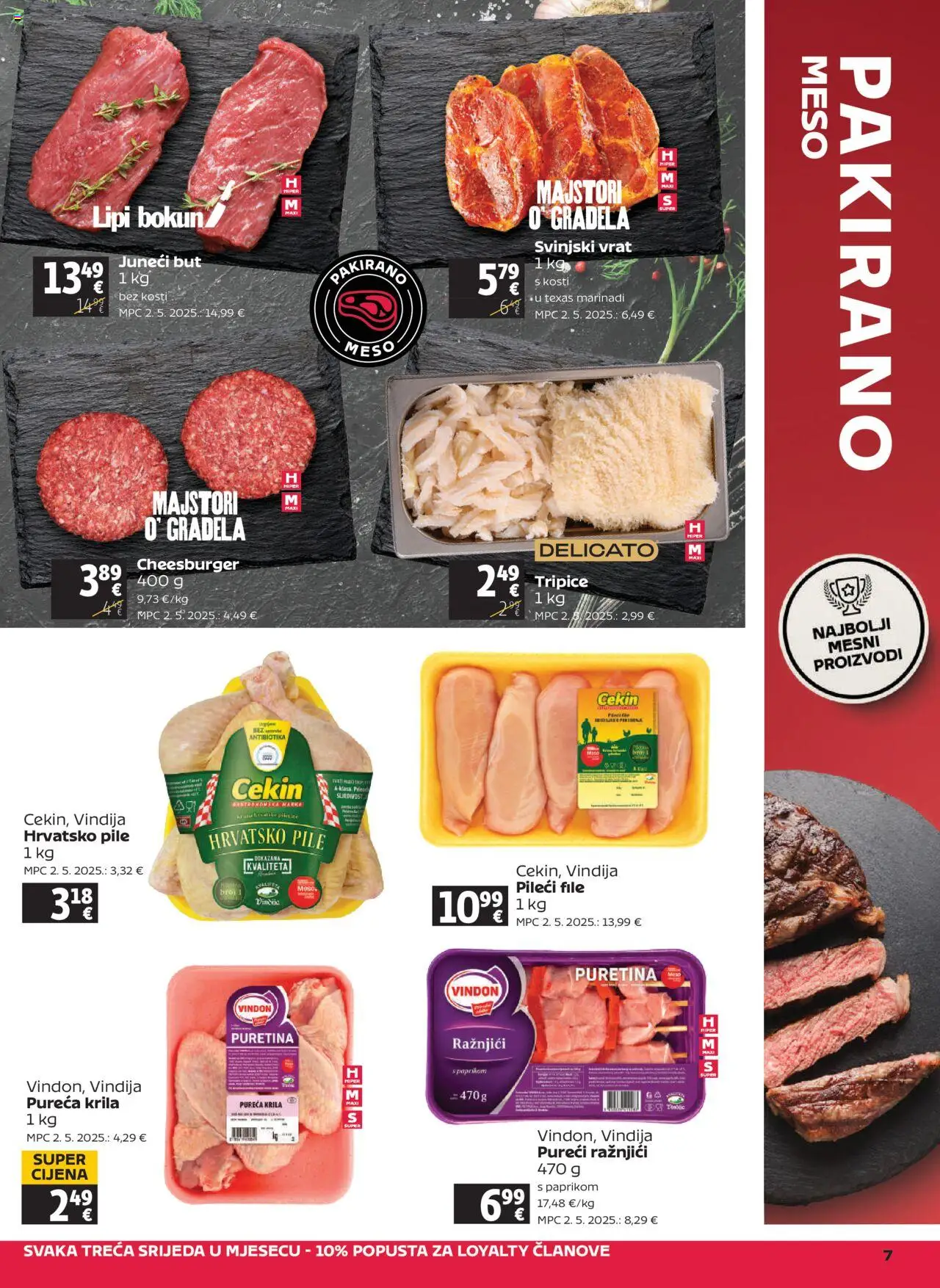 Tommy katalog | vrijedi od 14.08.2025 | Stranica: 7 | Proizvodi: Puretina, Juneći but, Svinjski vrat, Pileći file