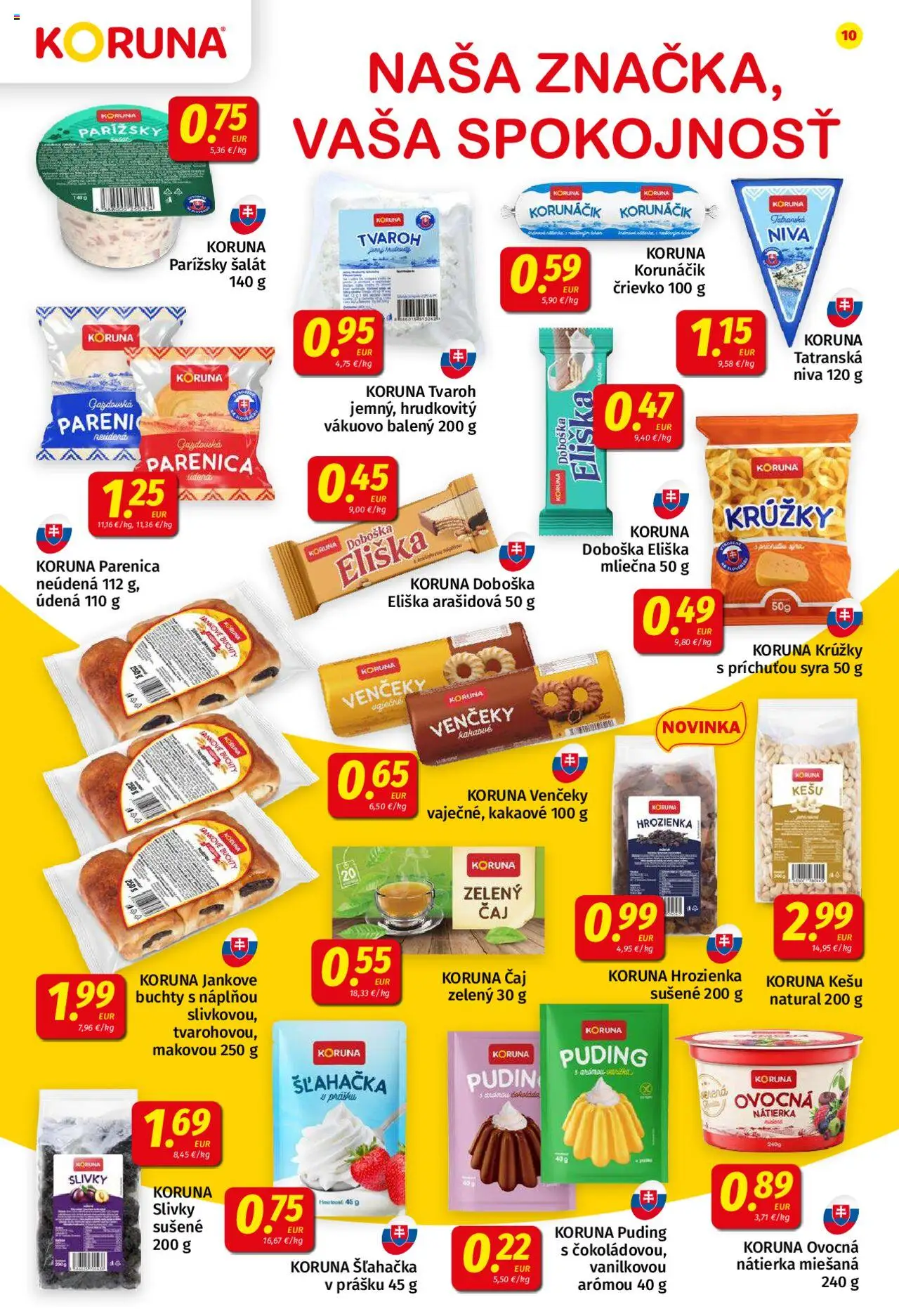 Koruna leták │ platný od 15.08.2025 | Strana: 10 | Produkty: Puding, Tvaroh, Šalát, Hrozienka