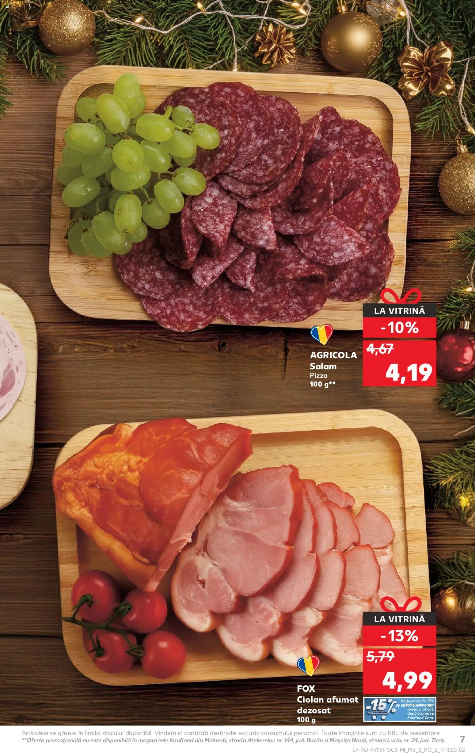 Kaufland RO akciós ujság - amely érvényes a következő dátumtól: 17.12.2025 | Oldal: 7 | Termékek: Pizza